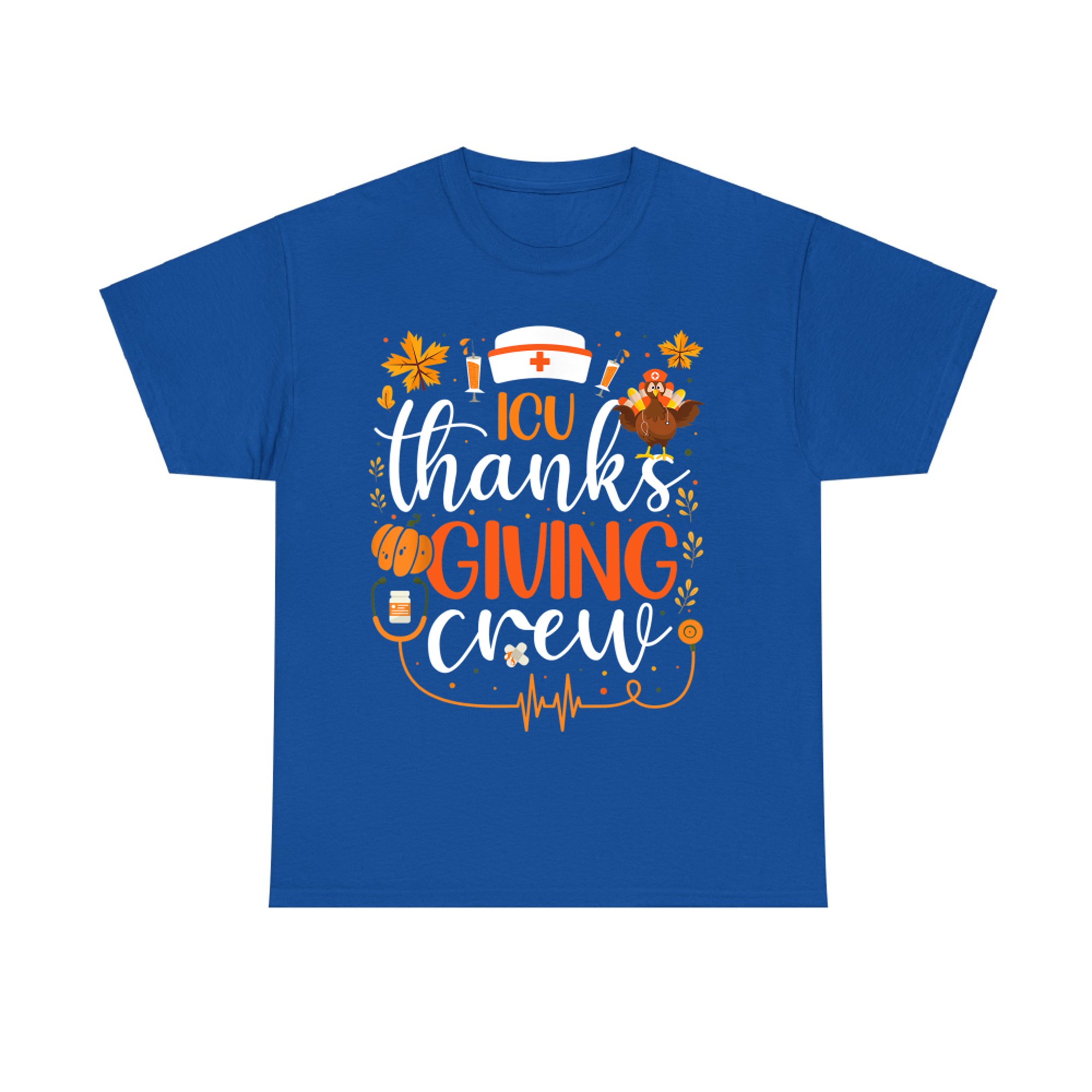 ICU Thanksgiving Nurse Crew Intensive Care Unit Thanksgiving T-Shirt