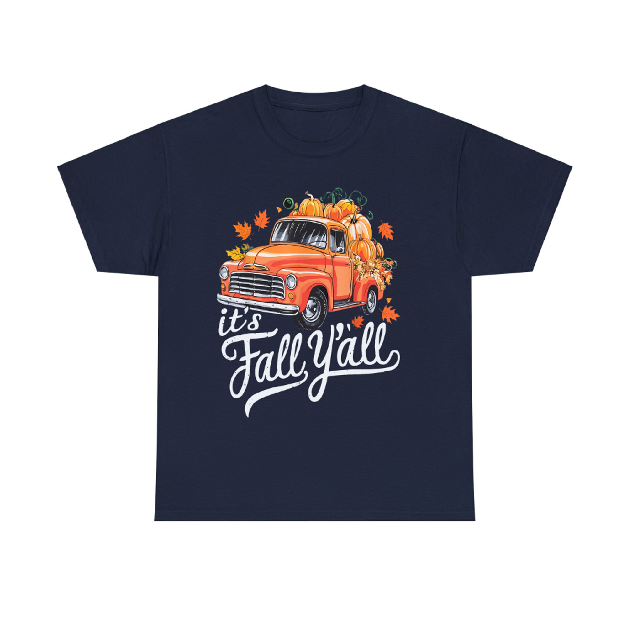 It’s Fall Y’all Pumpkin Truck Cute Autumn Harvest T-Shirt