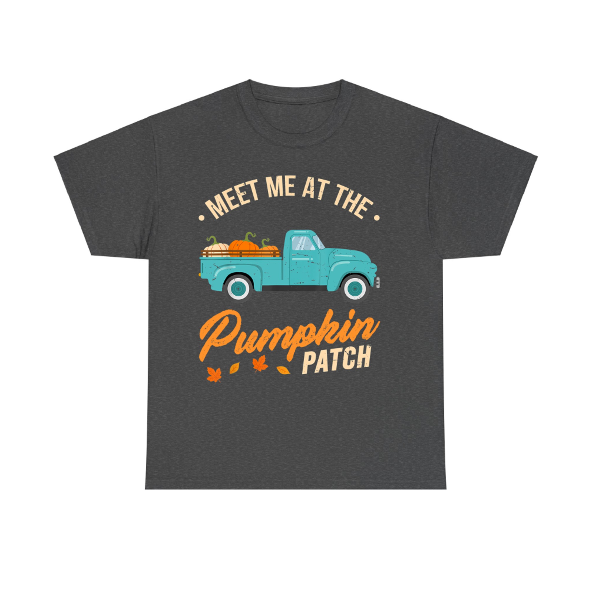 Meet Me At The Pumpkin Patch Truck Halloween Hello Fall T-Shirt