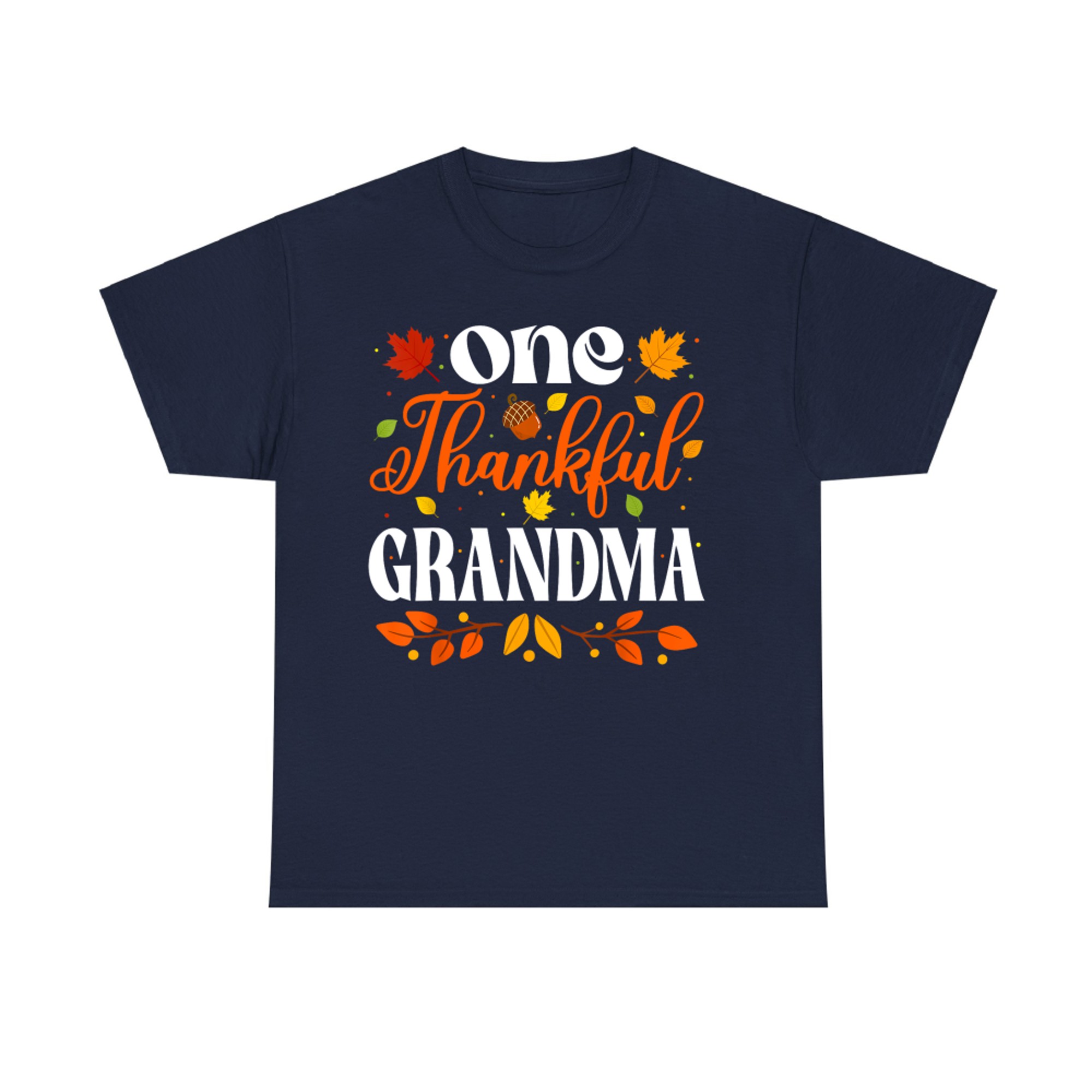 One Thankful Grandma Thanksgiving Family Autumn Fall Grandma T-Shirt