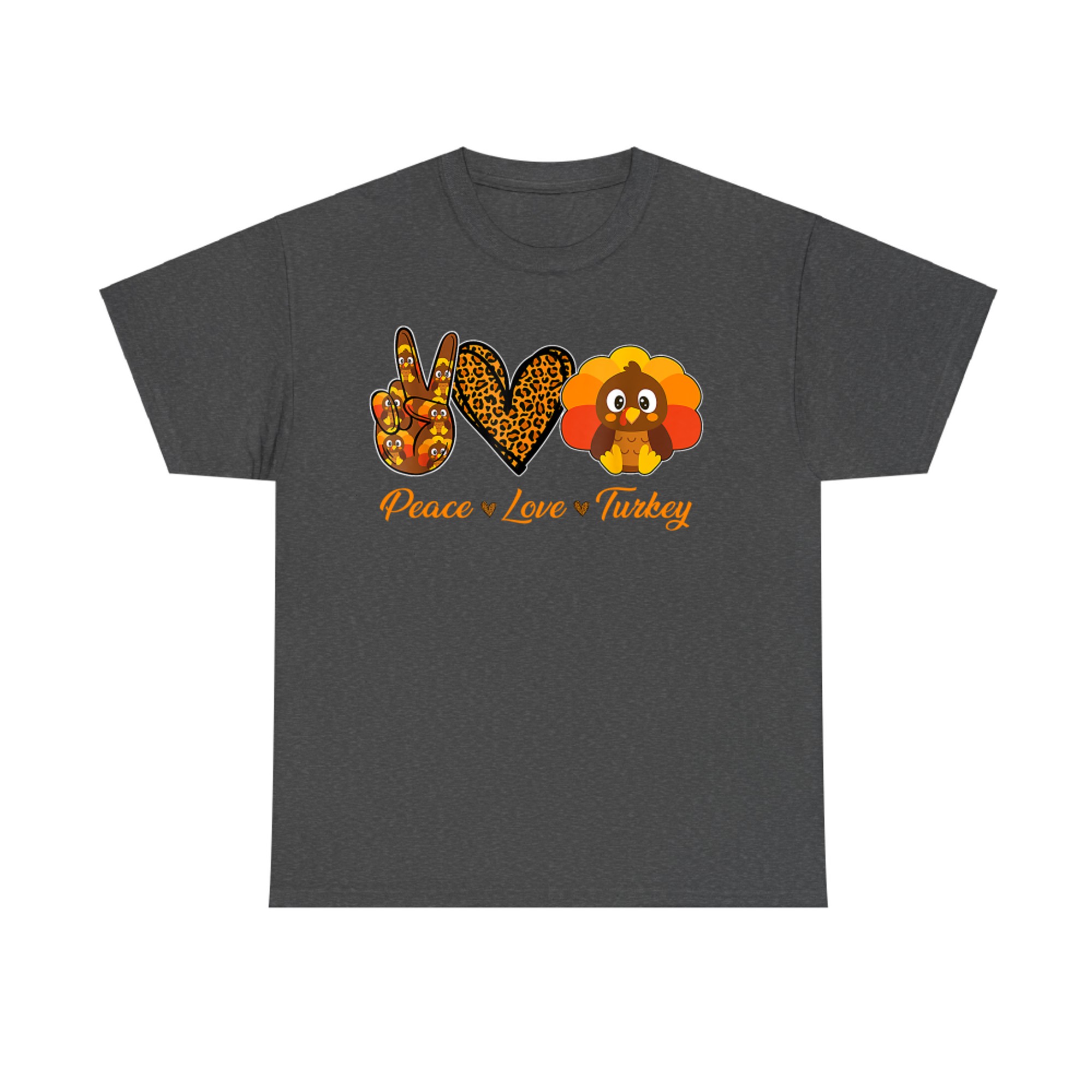 Peace Love Turkey Thanksgiving Fall Autumn T-Shirt