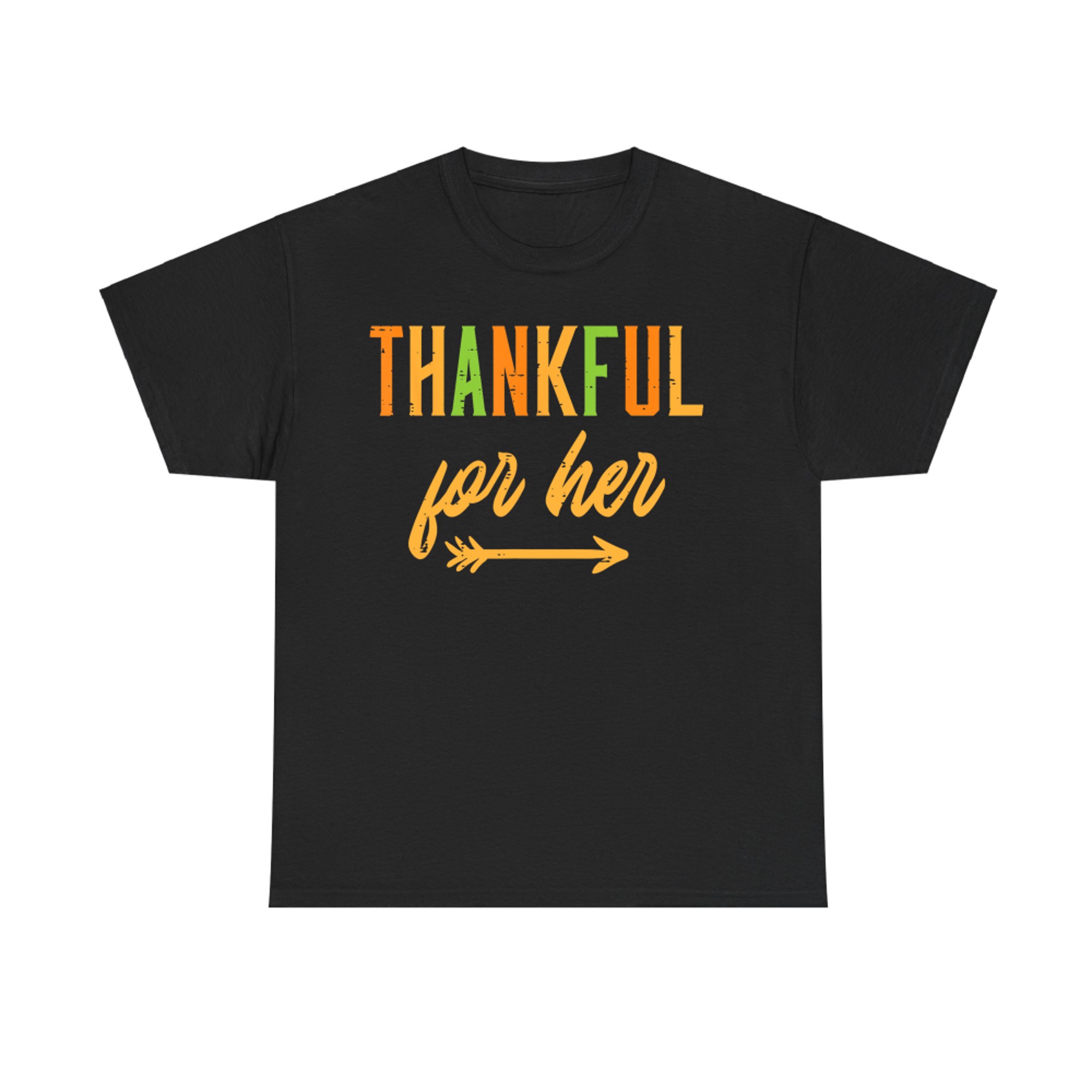 Thankful For Her Thanksgiving Matching Couple Autumn T-Shirt