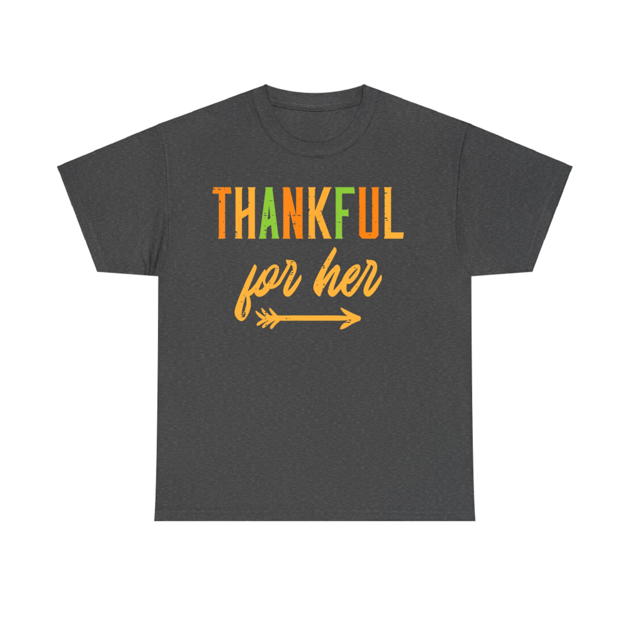 Thankful For Her Thanksgiving Matching Couple Autumn T-Shirt