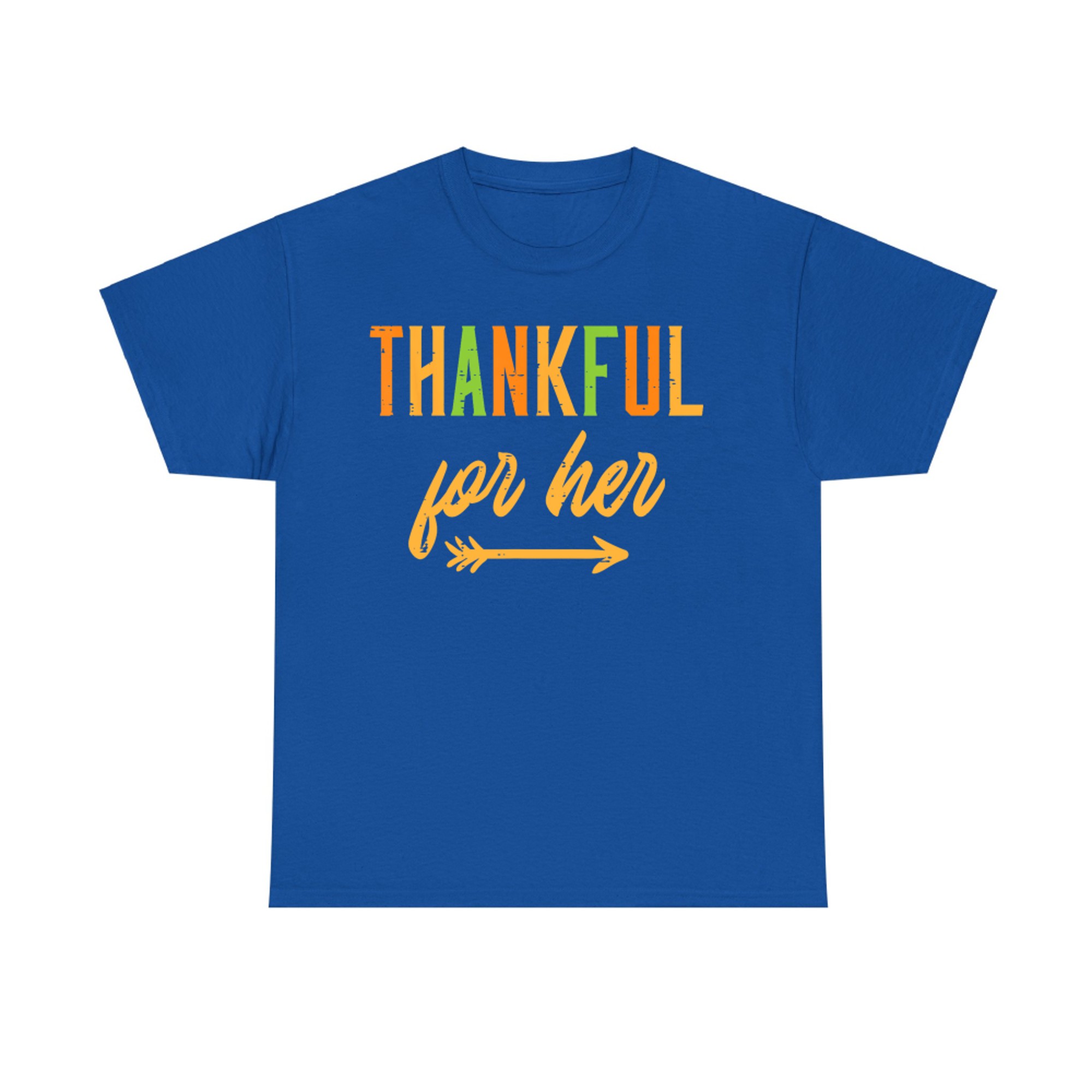 Thankful For Her Thanksgiving Matching Couple Autumn T-Shirt