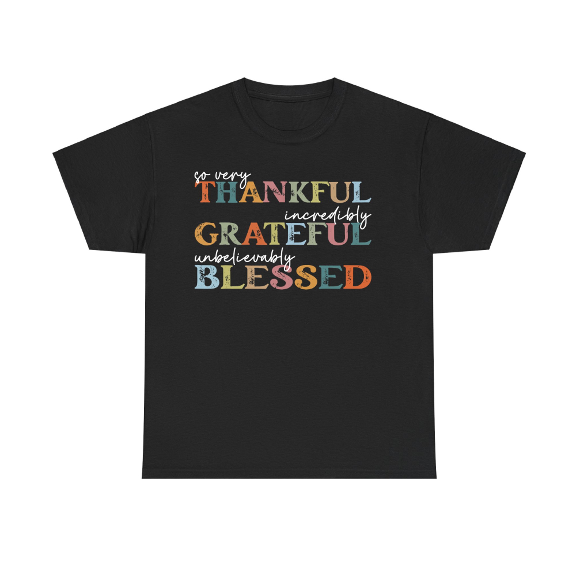 Thankful Grateful Blessed Happy Thanksgiving Day Funny T-Shirt