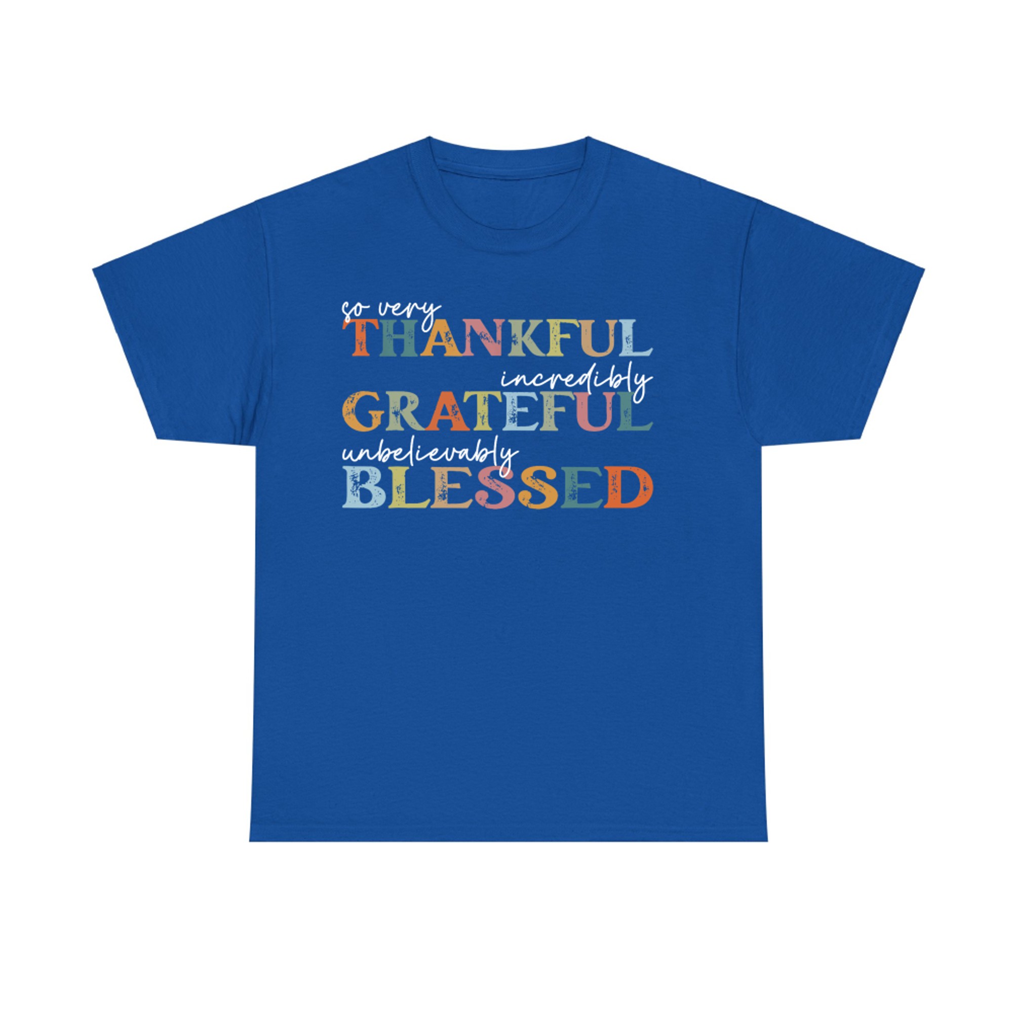 Thankful Grateful Blessed Happy Thanksgiving Day Funny T-Shirt