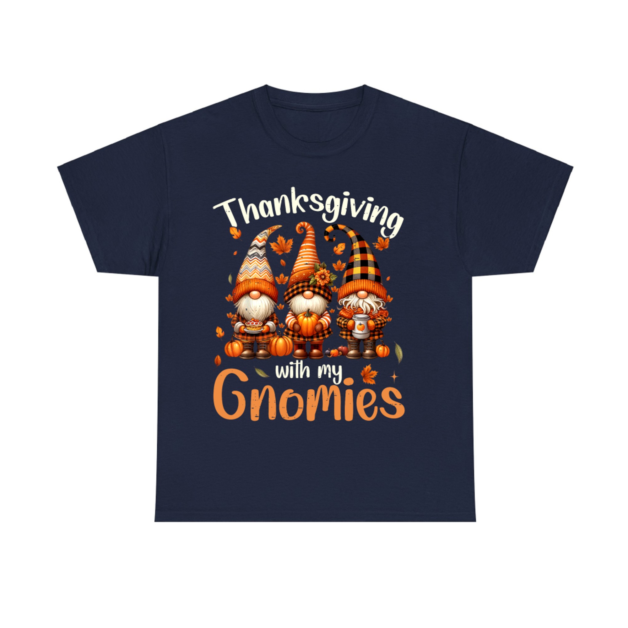 Thanksgiving With My Gnomies Cute Fall Gnome Friends T-Shirt