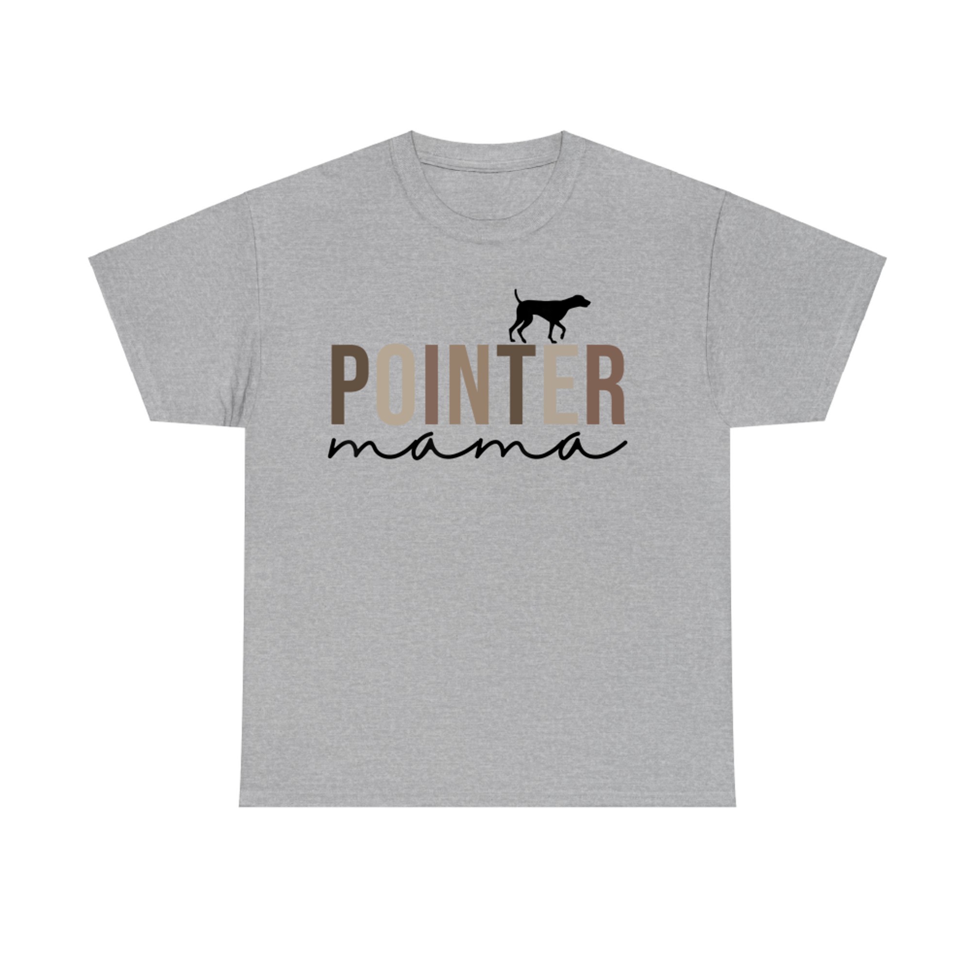 Pointer Dog Mama German Shorthaired Pointer Lovers T-Shirt