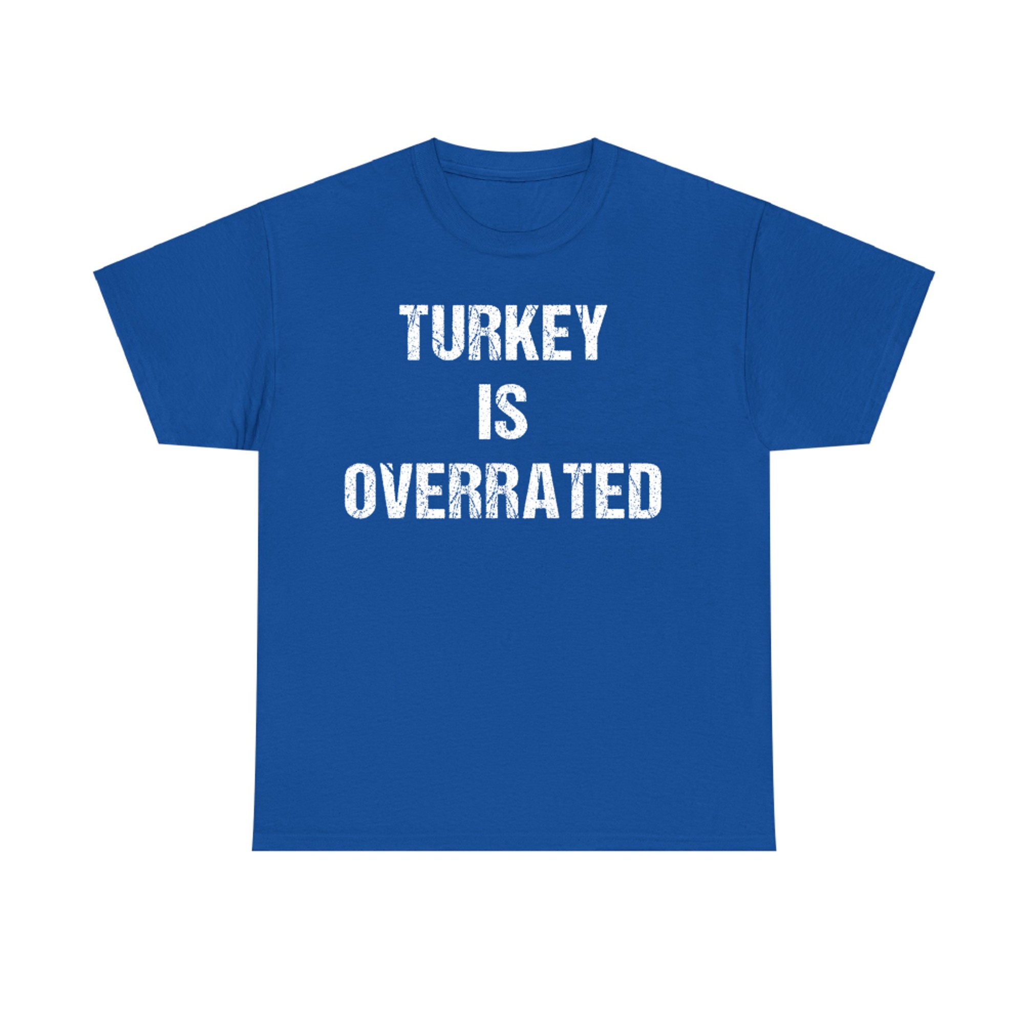 Turkey Is Overrated Funny Vegan Thanksgiving T-Shirt