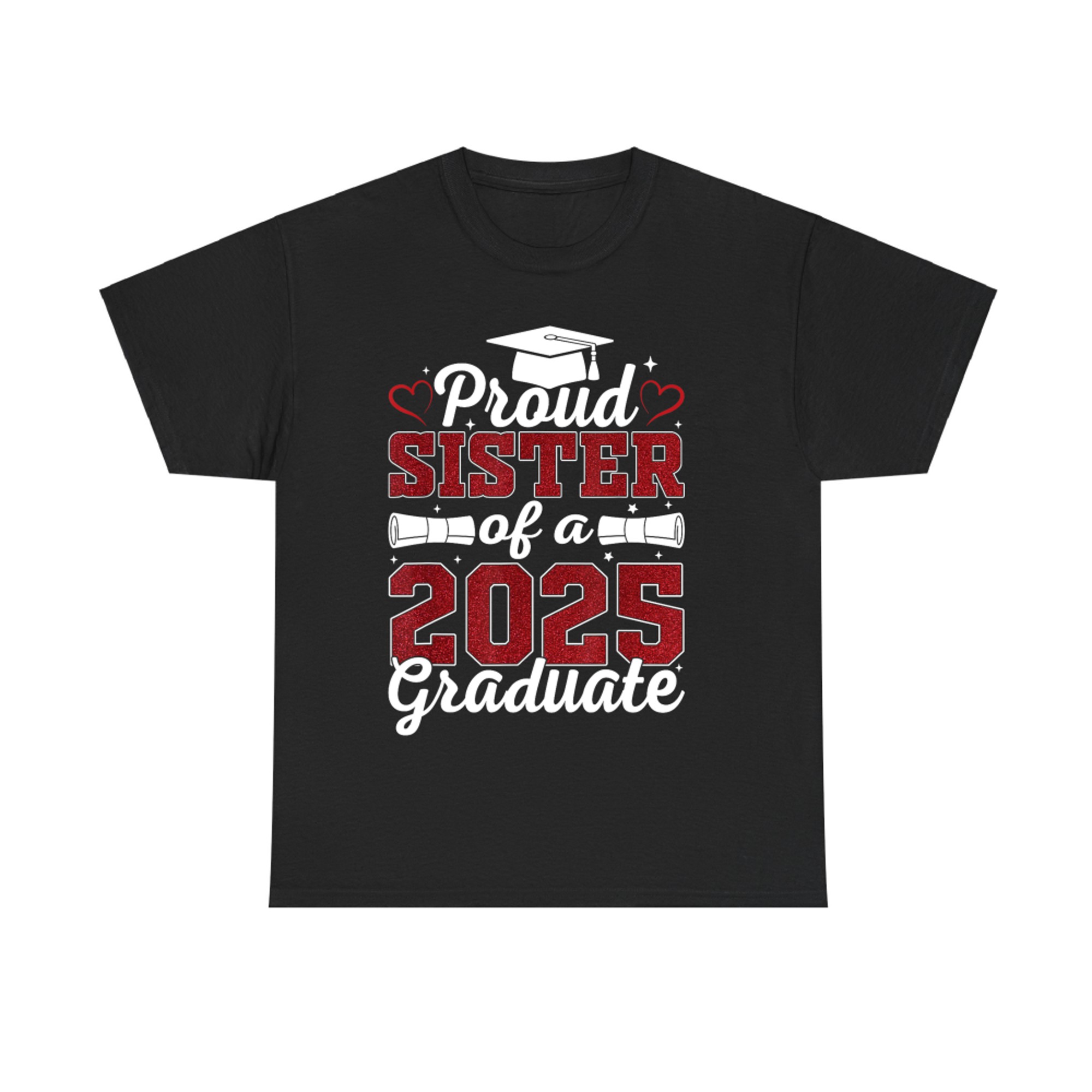Proud Sister Of A Graduate Class of Graduation T-Shirt