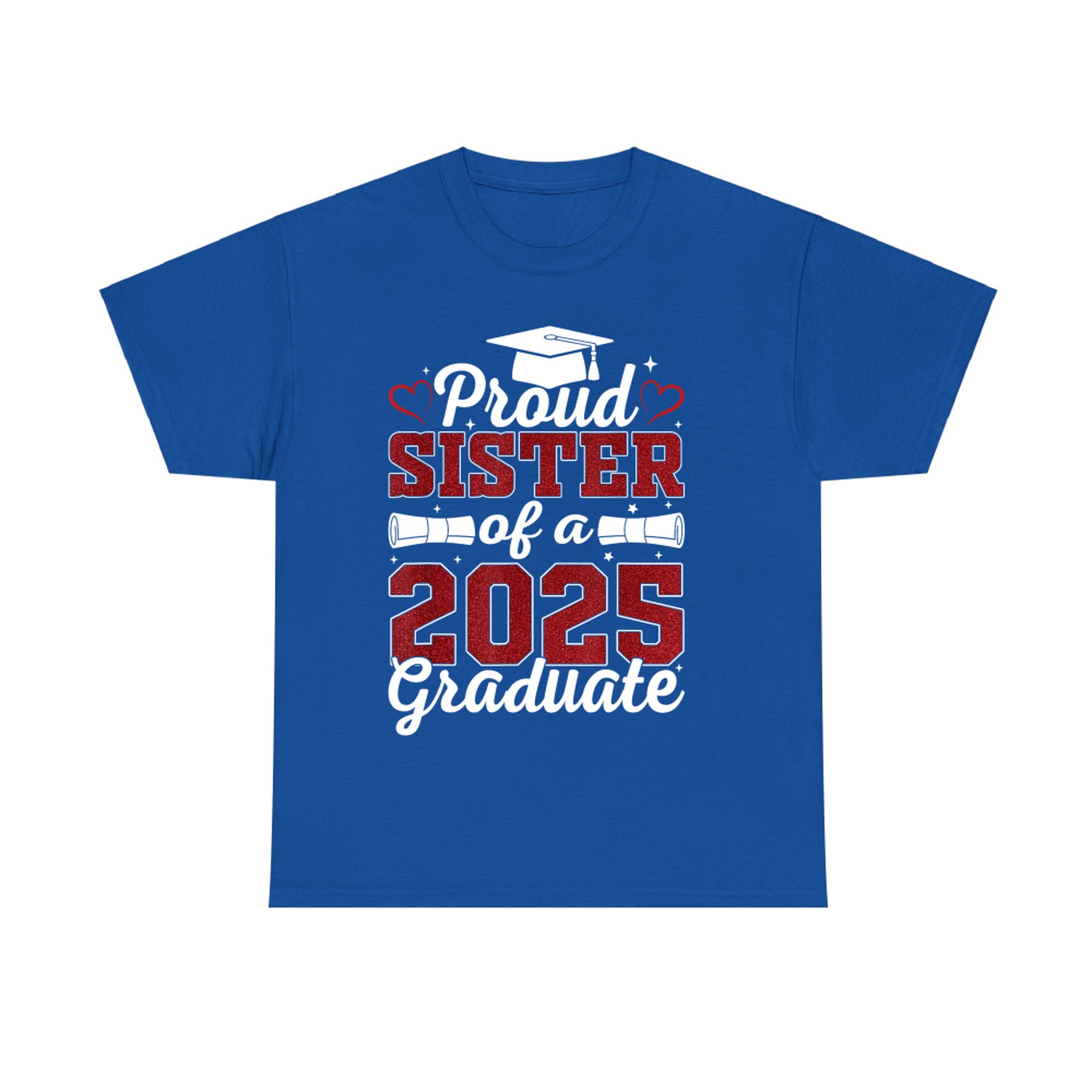 Proud Sister Of A Graduate Class of Graduation T-Shirt