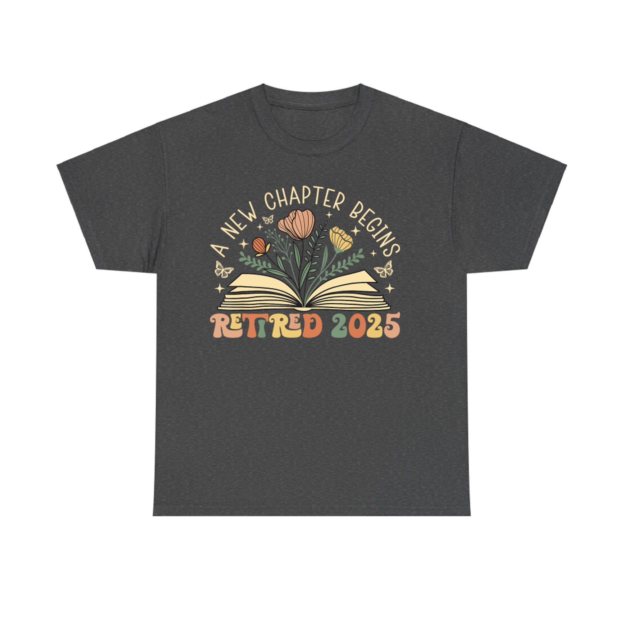 Retired Teacher A New Chapter Begins Floral Book T-Shirt