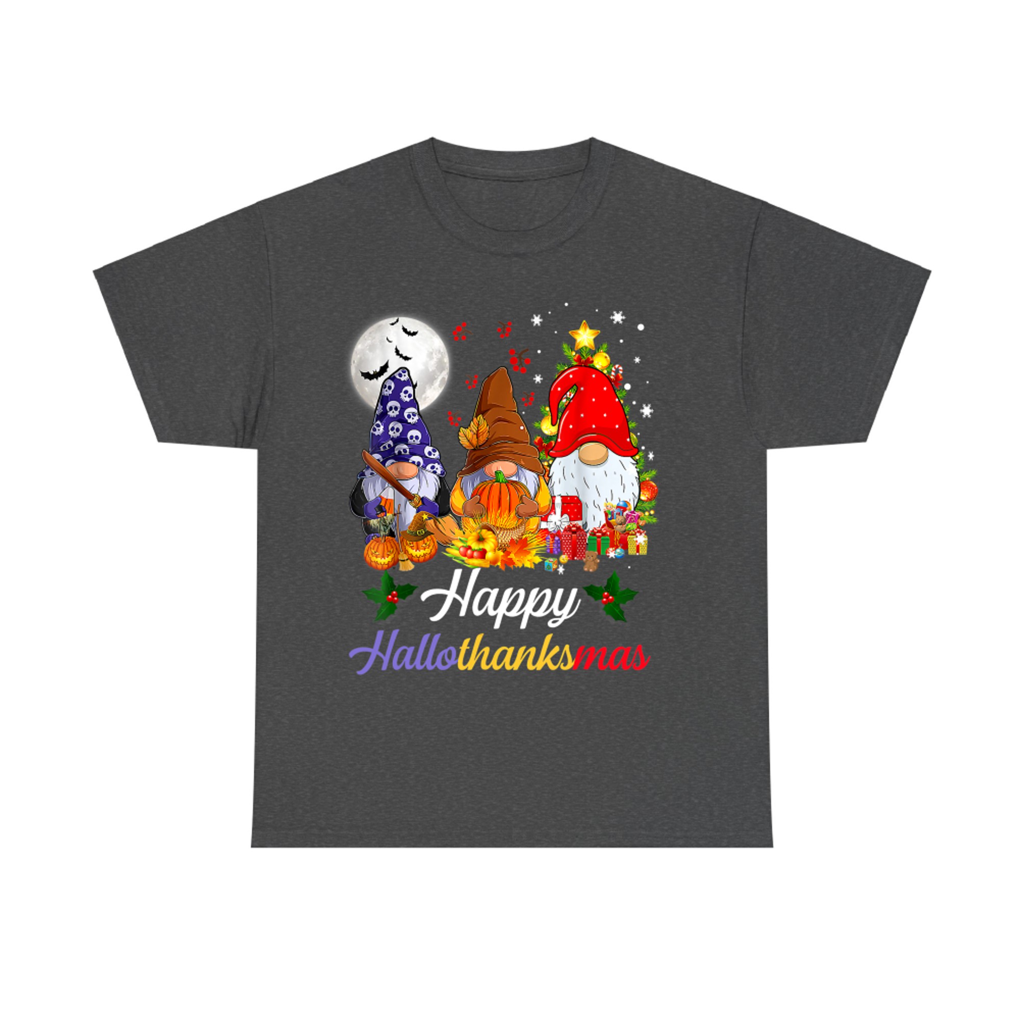Happy Hallothanksmas Gnome Funny Halloween Thanksgiving Christmas T-Shirt