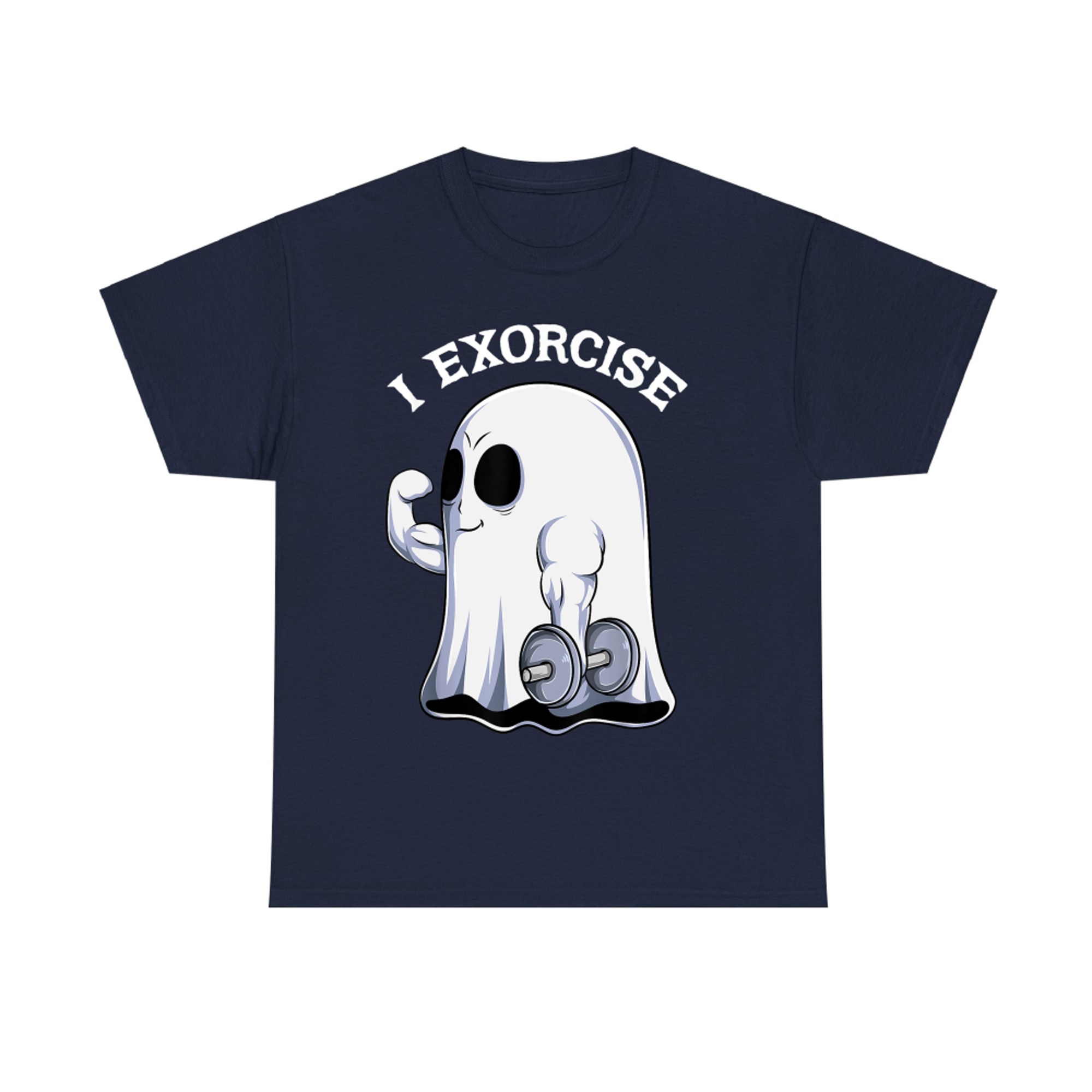 I Exorcise Funny Ghost Gym Workout Halloween T-Shirt