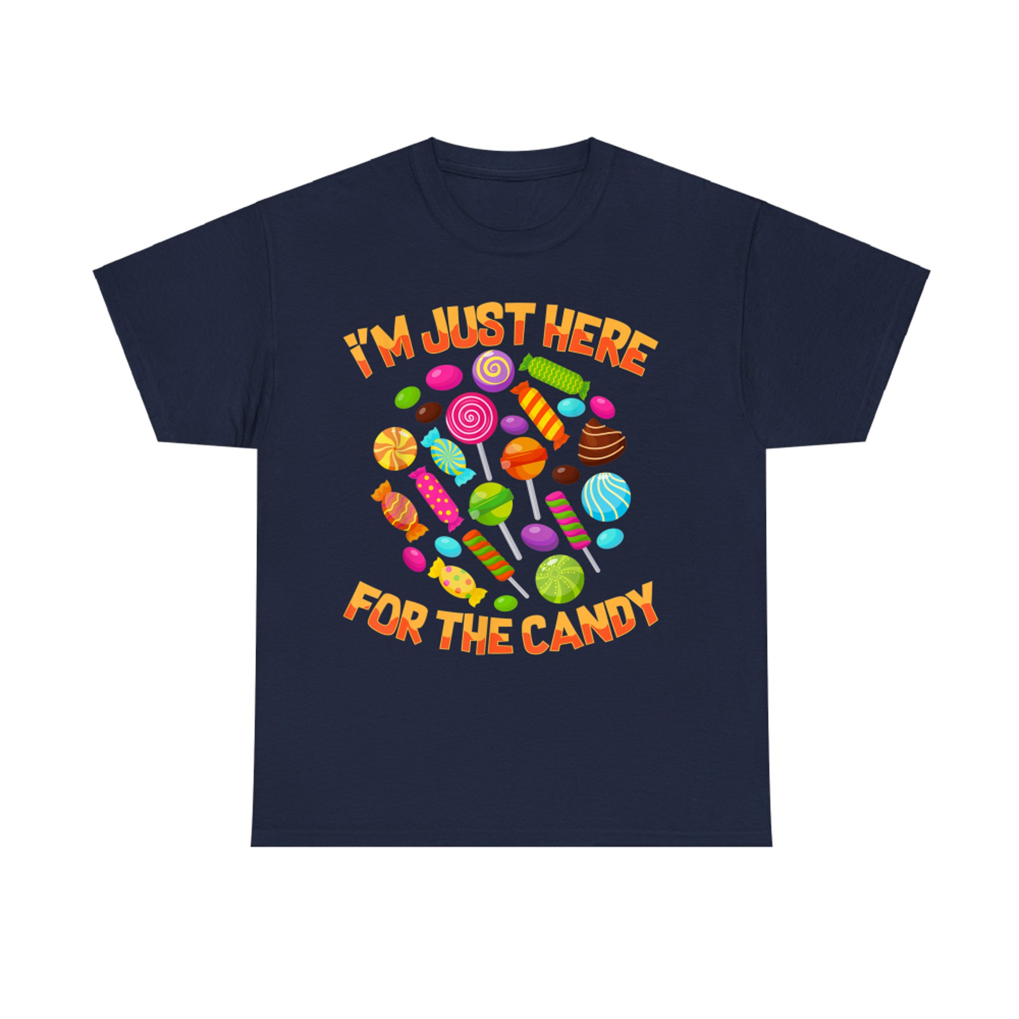 I'm Just Here For The Candy Funny Halloween Pun T-Shirt