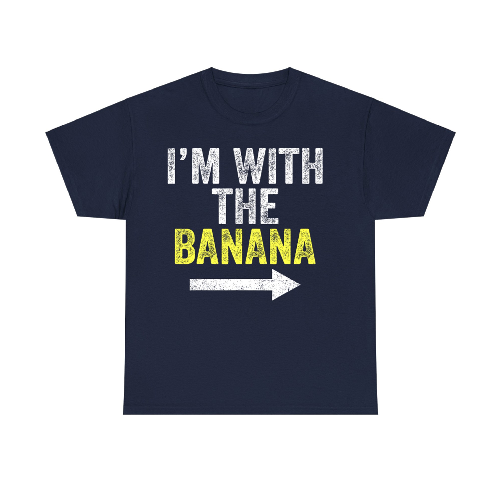 I'm With the Banana Funny Couple Matching Costume T-Shirt