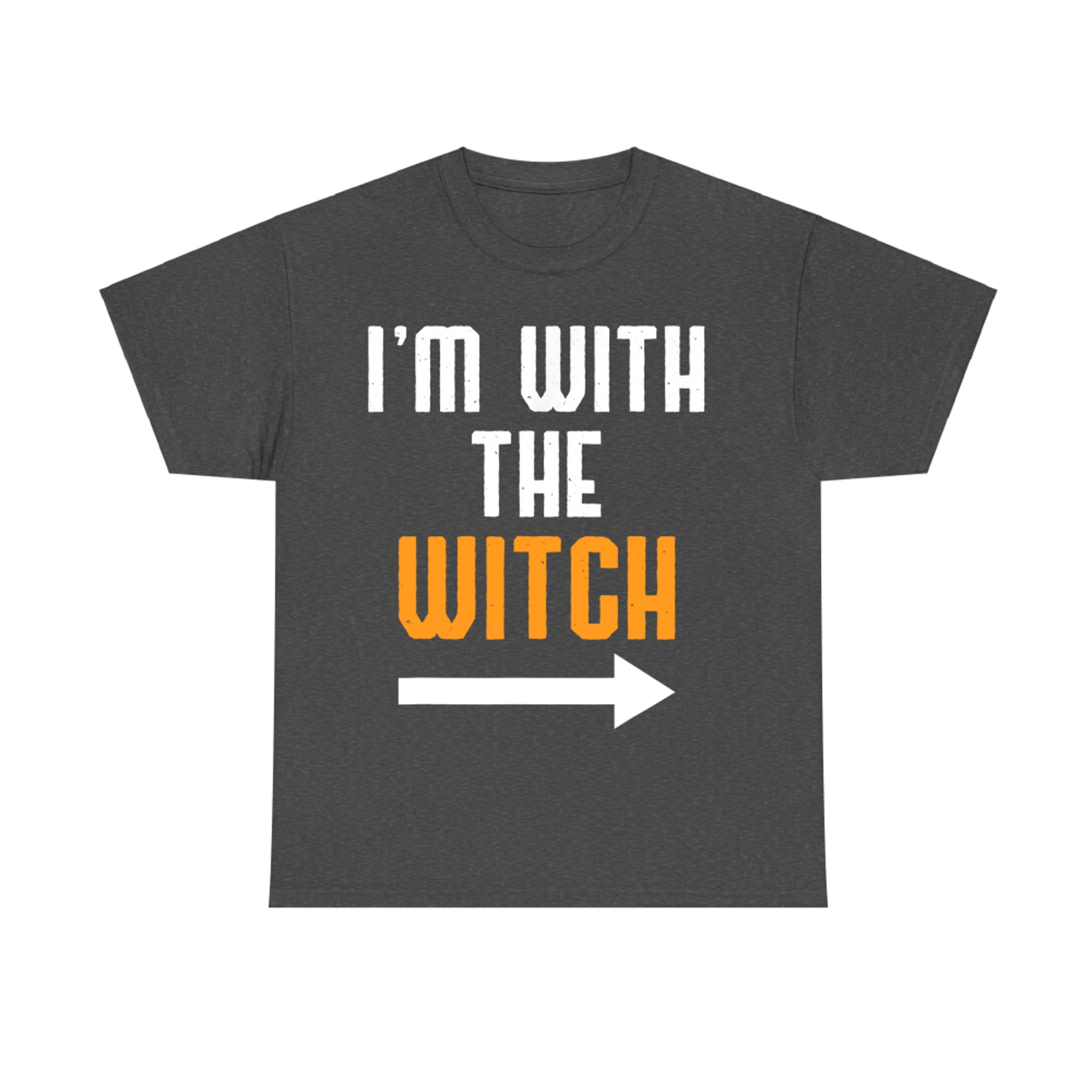 I'm With The Witch Funny Halloween Couple Costume T-Shirt