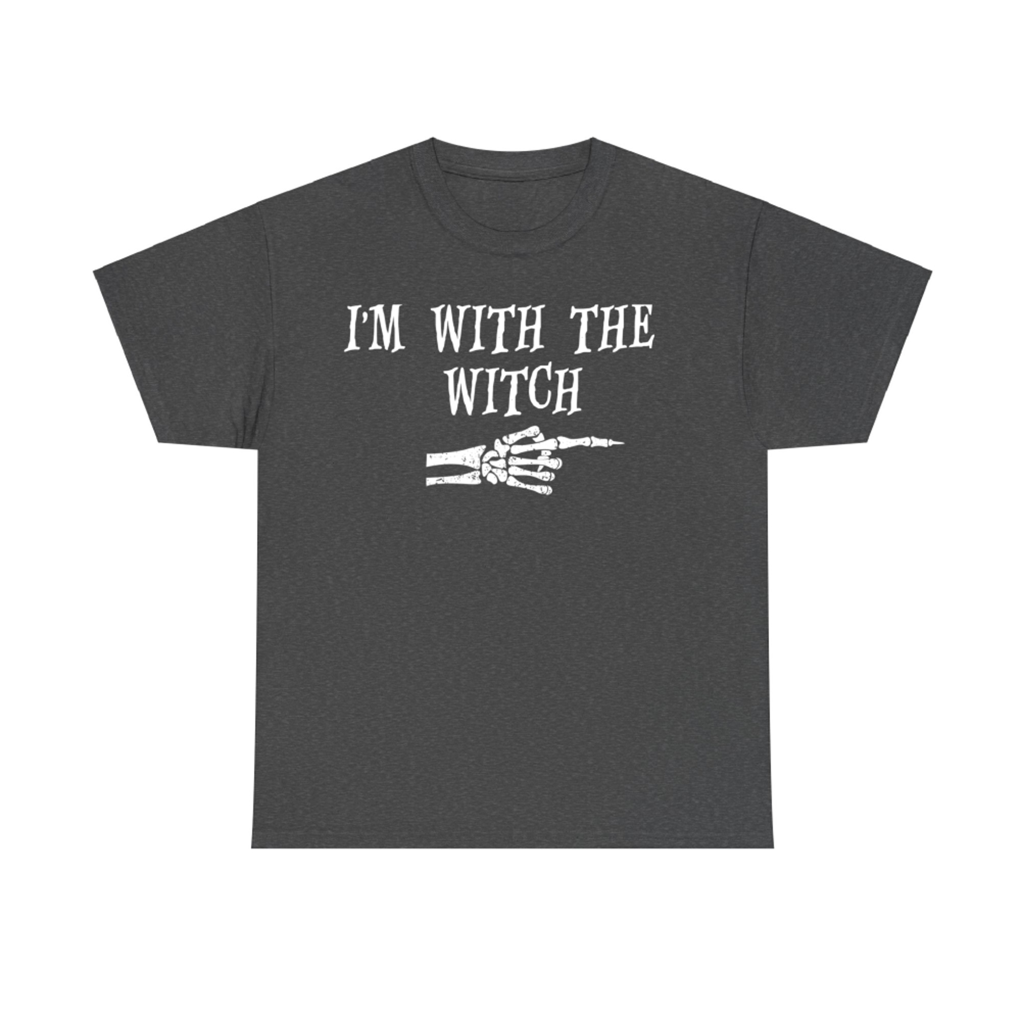 I'm With the Witch Skeleton Hand Halloween Costume T-Shirt