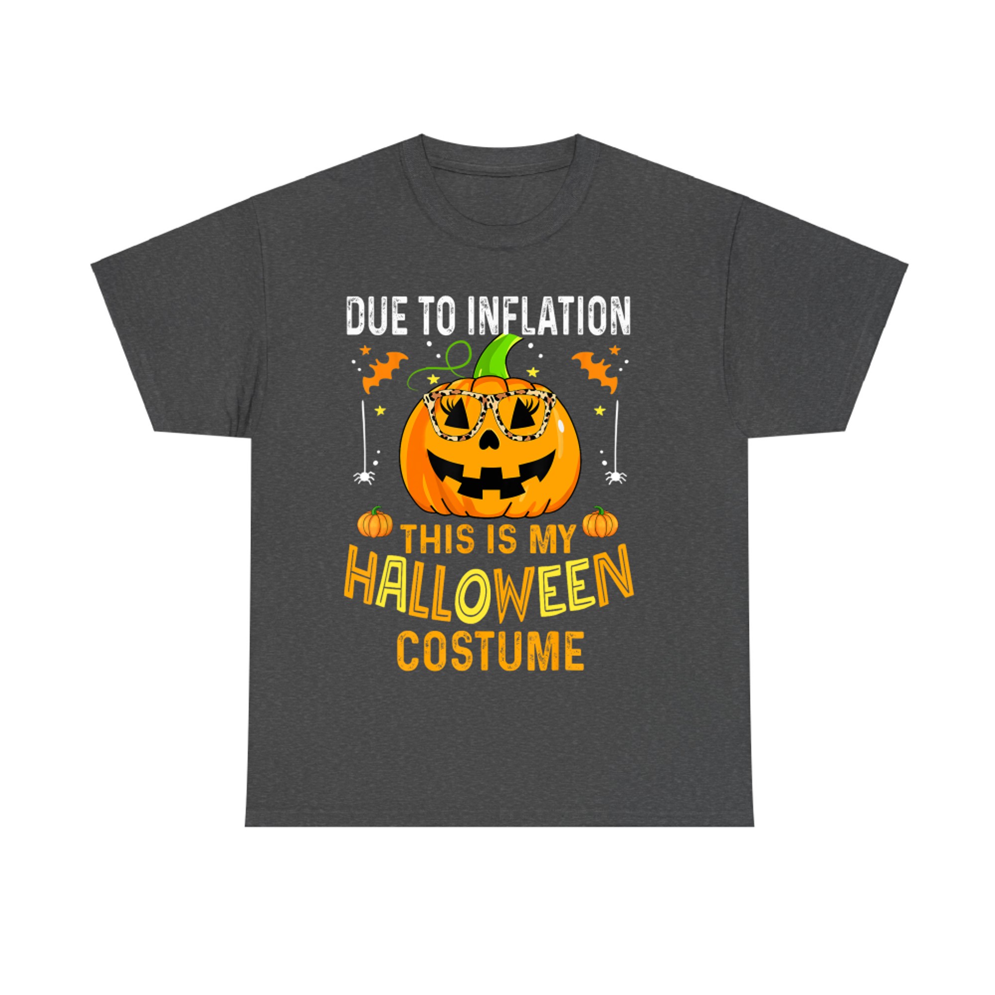 Due To Inflation This Is My Halloween Costume Pumpkin T-Shirt