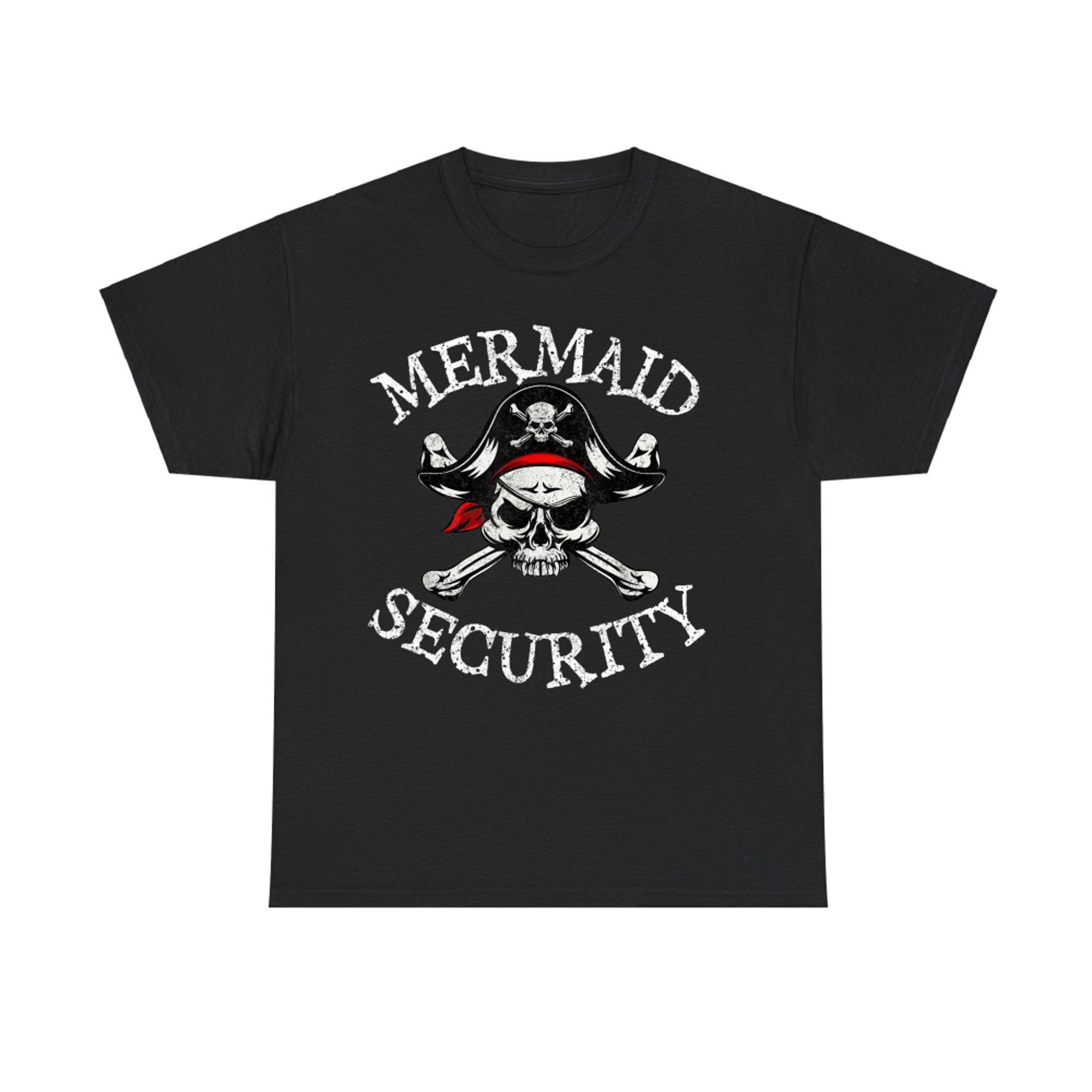 Mermaid Security Pirate Funny Matching Family Cruise T-Shirt