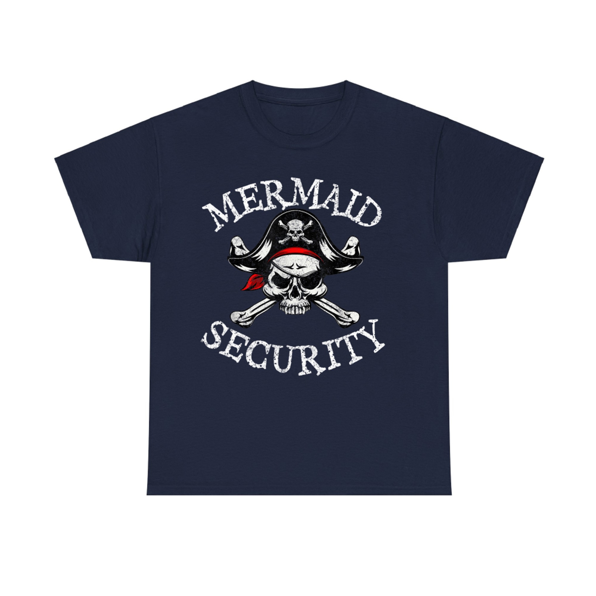 Mermaid Security Pirate Funny Matching Family Cruise T-Shirt