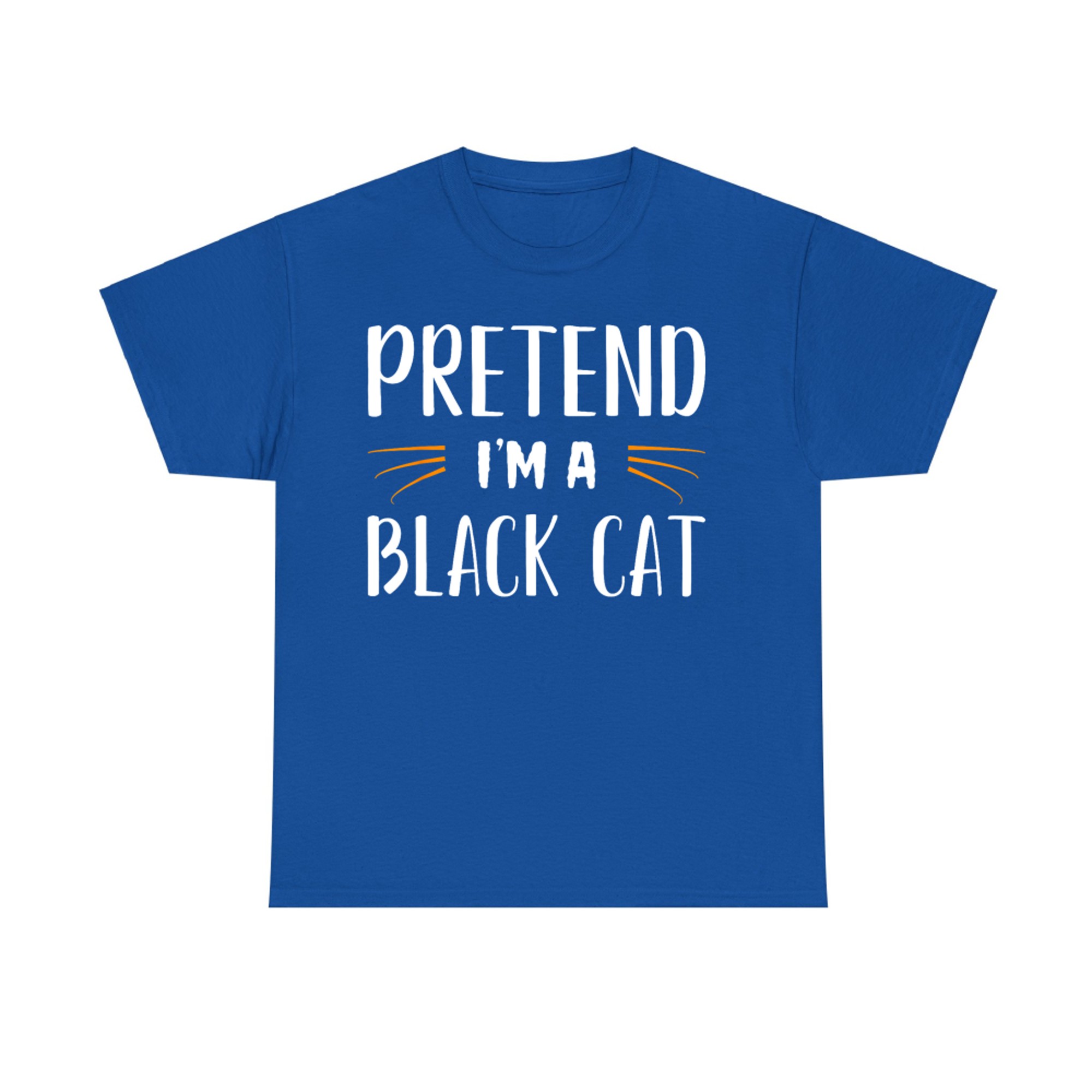 Pretend I'm A Black Cat Costume Party Funny Halloween Cat T-Shirt