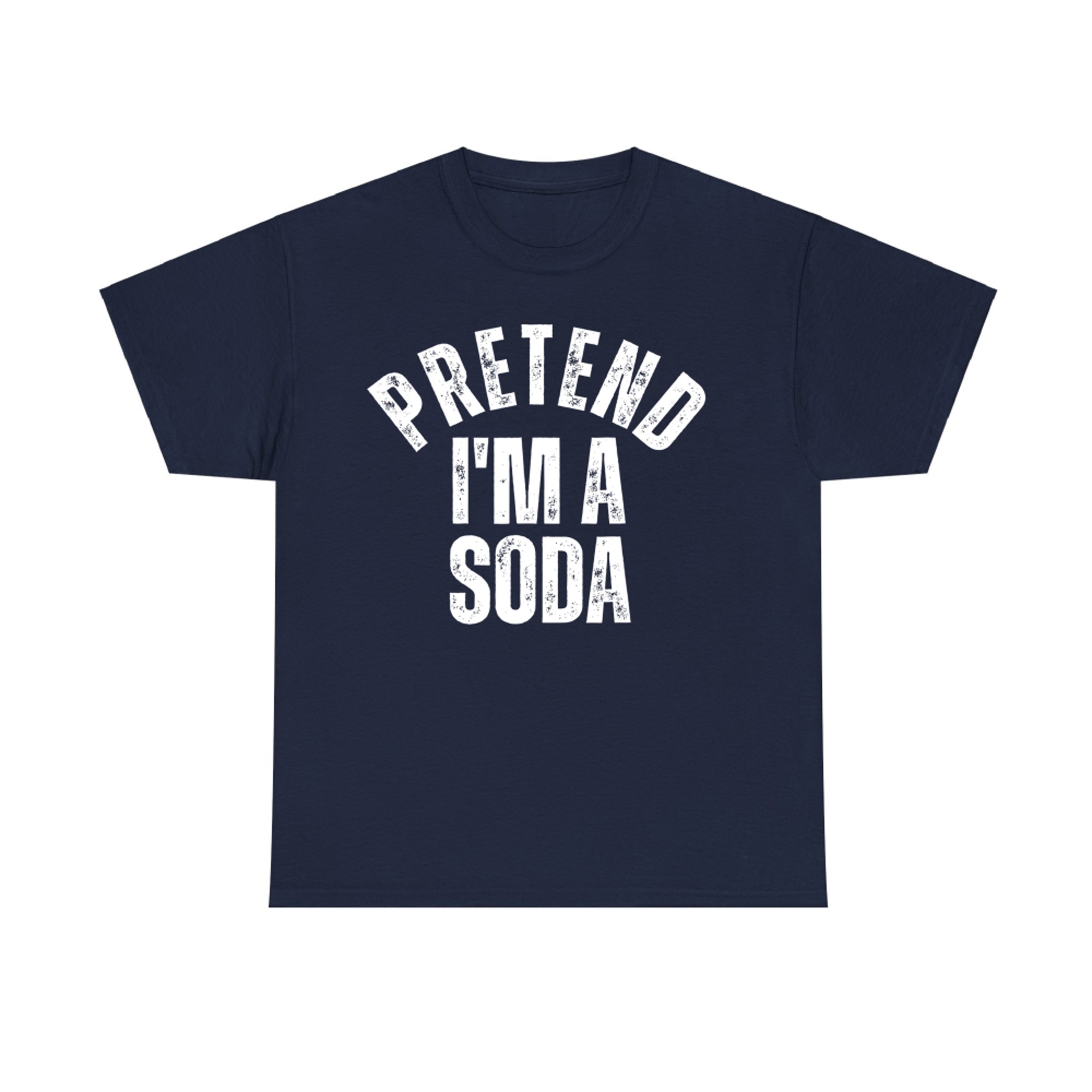 Pretend I'm a Soda Funny Lazy Halloween Costume T-Shirt