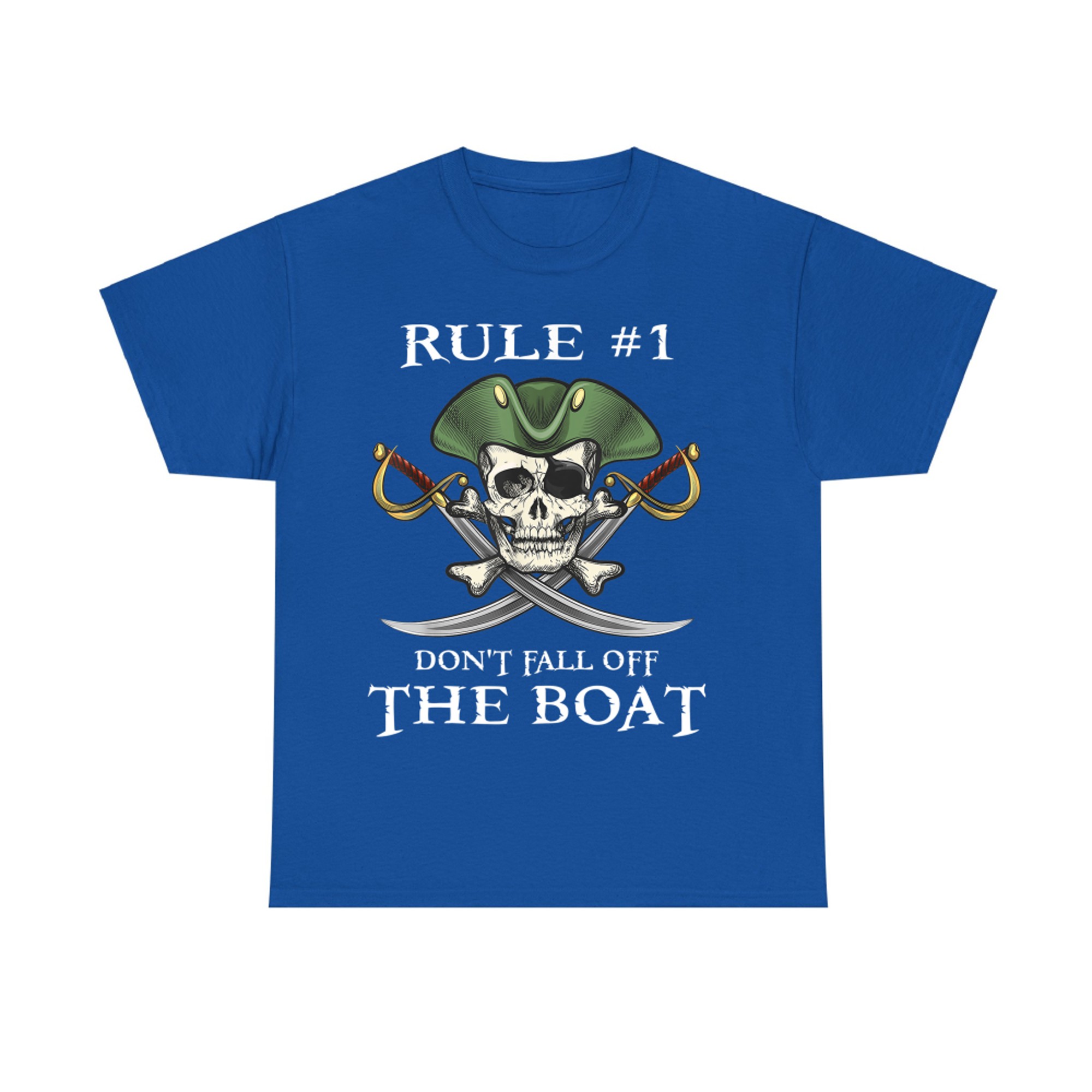 Rule #Don't Fall Off The Boat Cruise Pirate Party T-Shirt