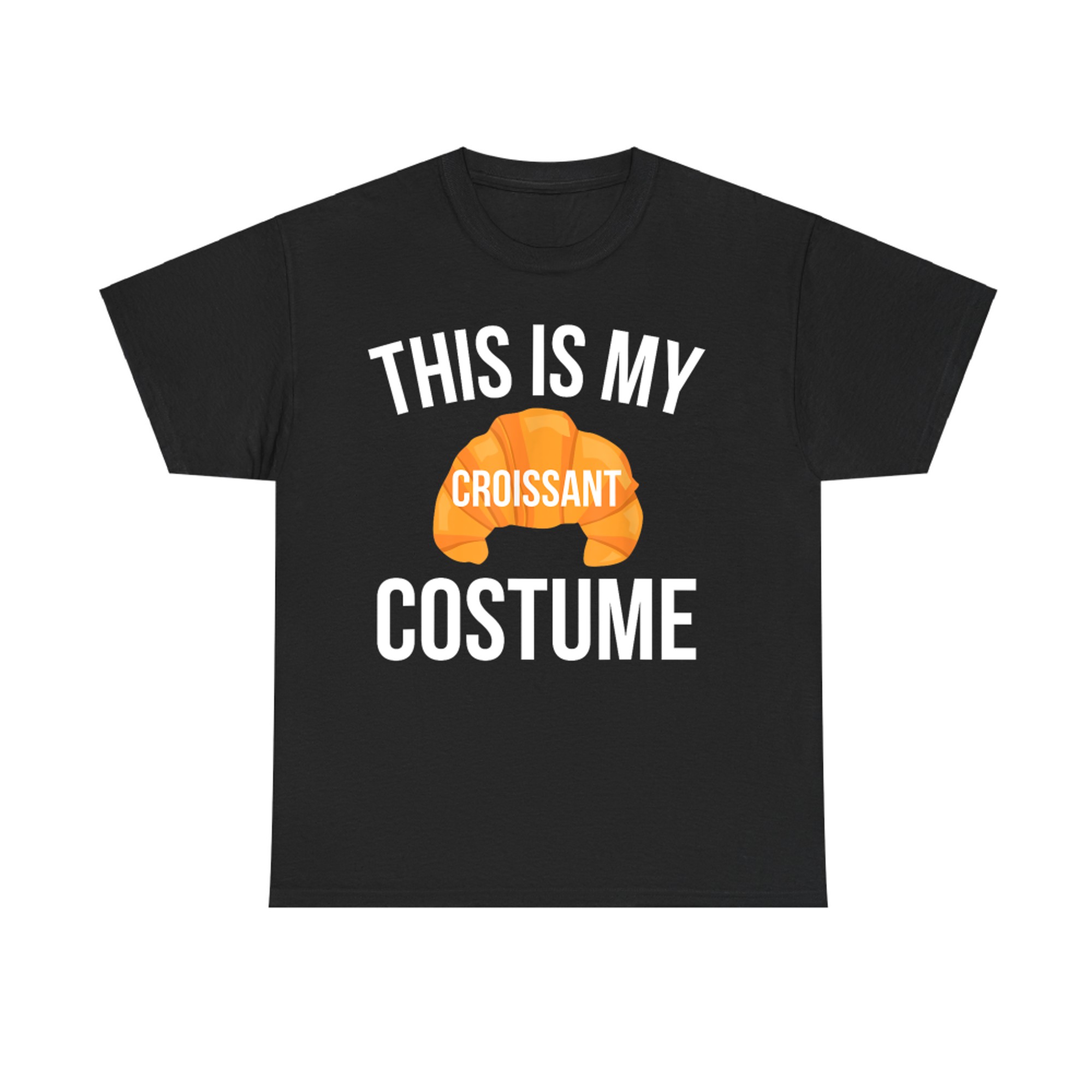 This Is My Croissant Costume Funny Easy Halloween Costume T-Shirt