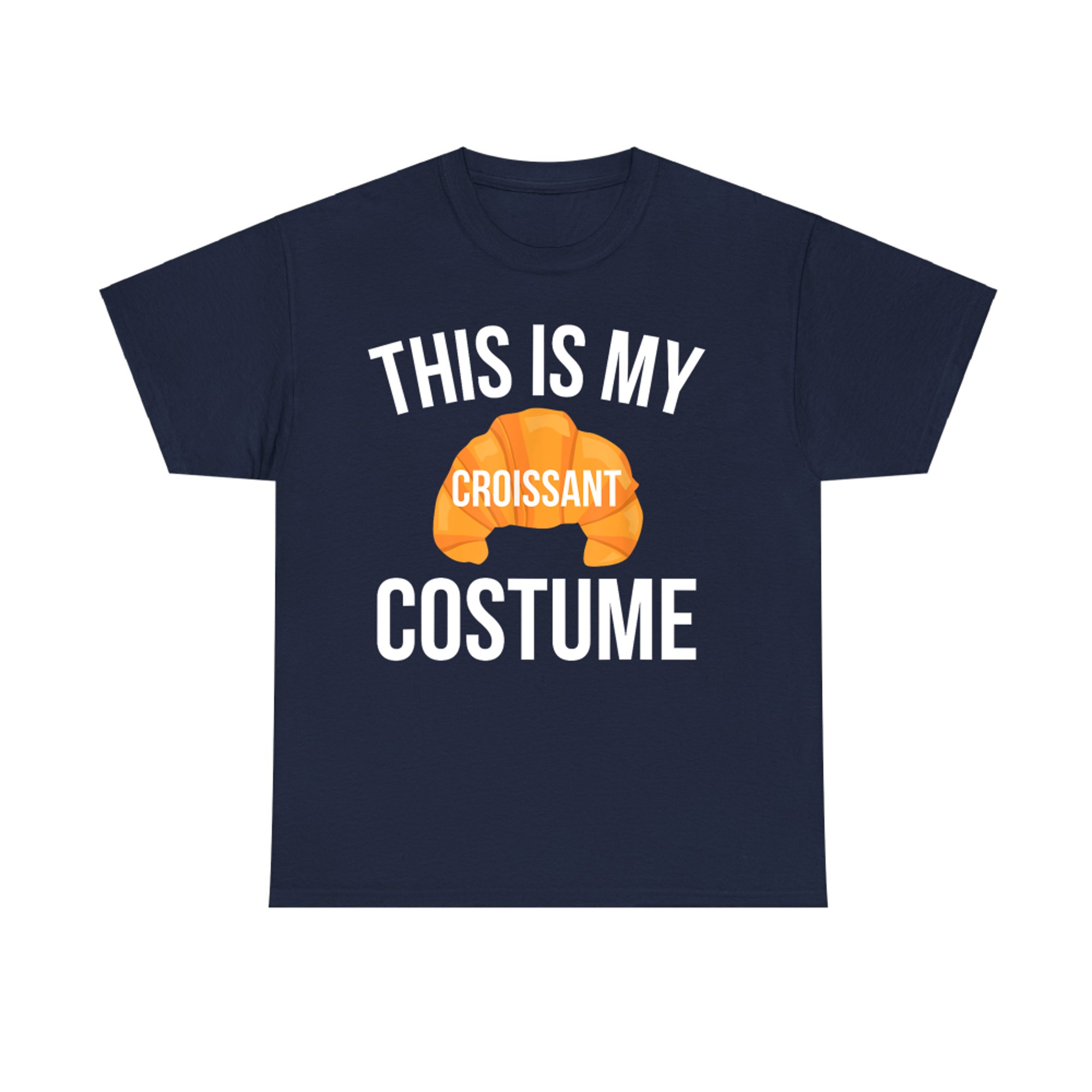 This Is My Croissant Costume Funny Easy Halloween Costume T-Shirt