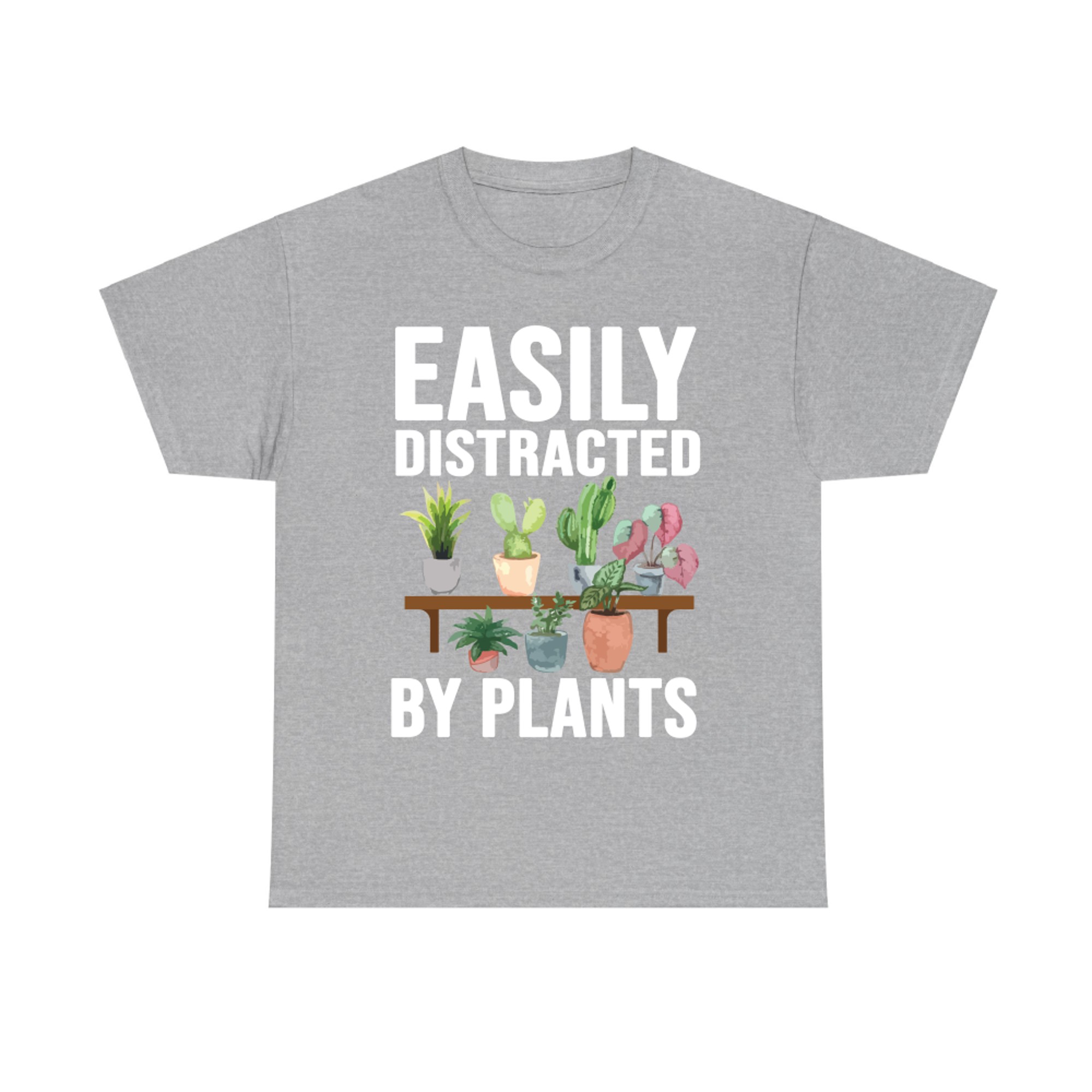 Easily Distracted by Plants Houseplant Lover Plant