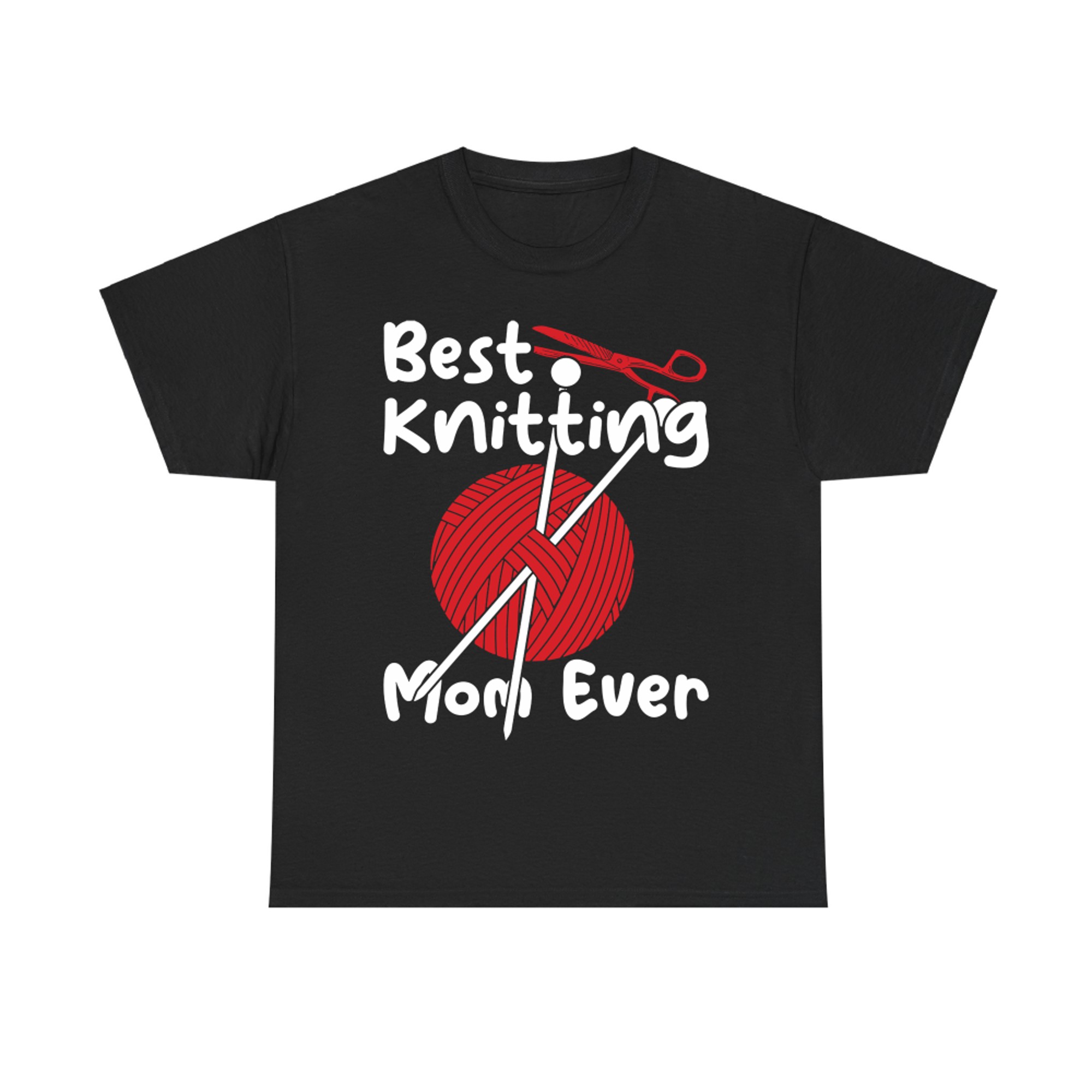 Funny Best Knitting Mom Ever Mother Yarn Sewing Knit Quilt