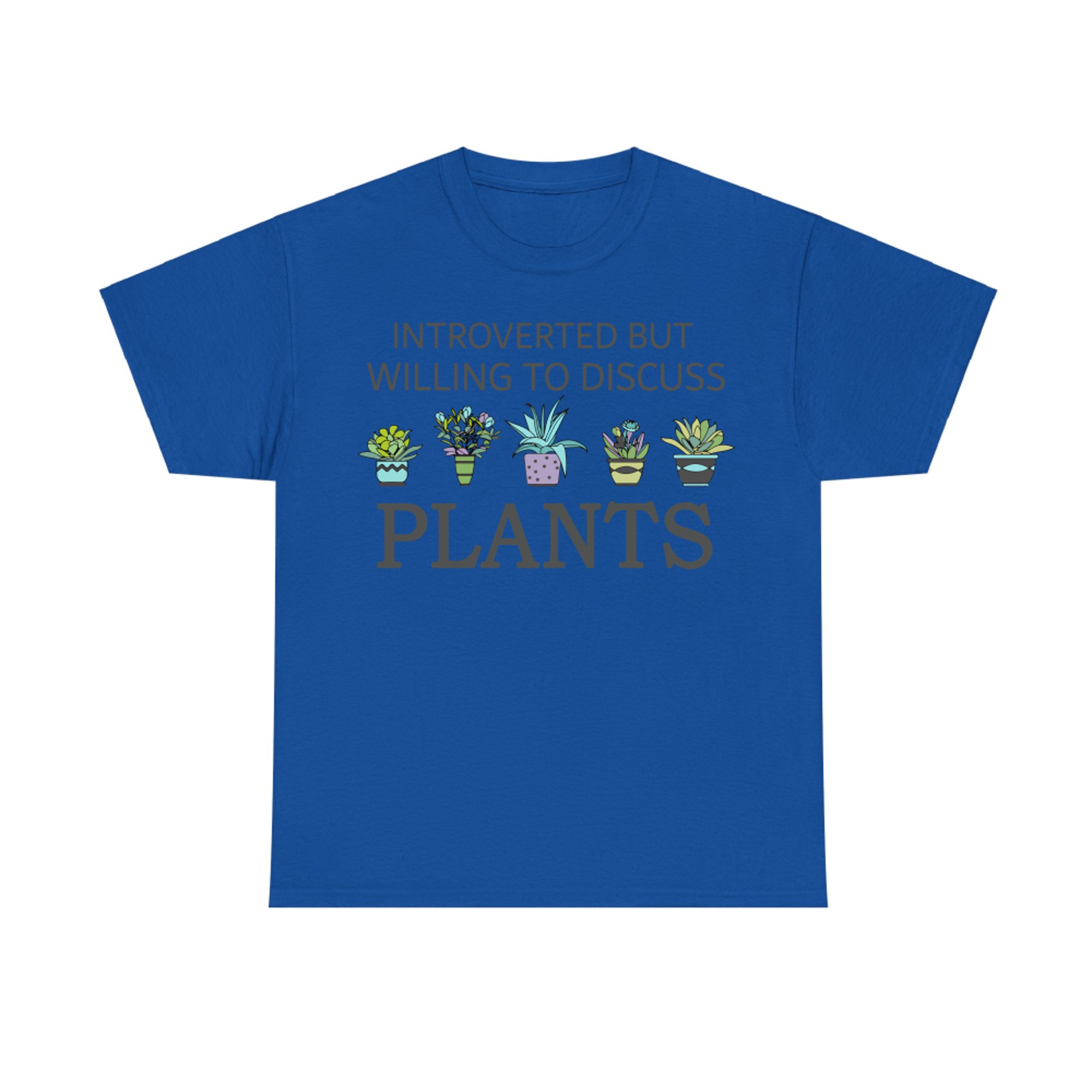Introverted But Willing to Discuss Plants Cute Funny Plant