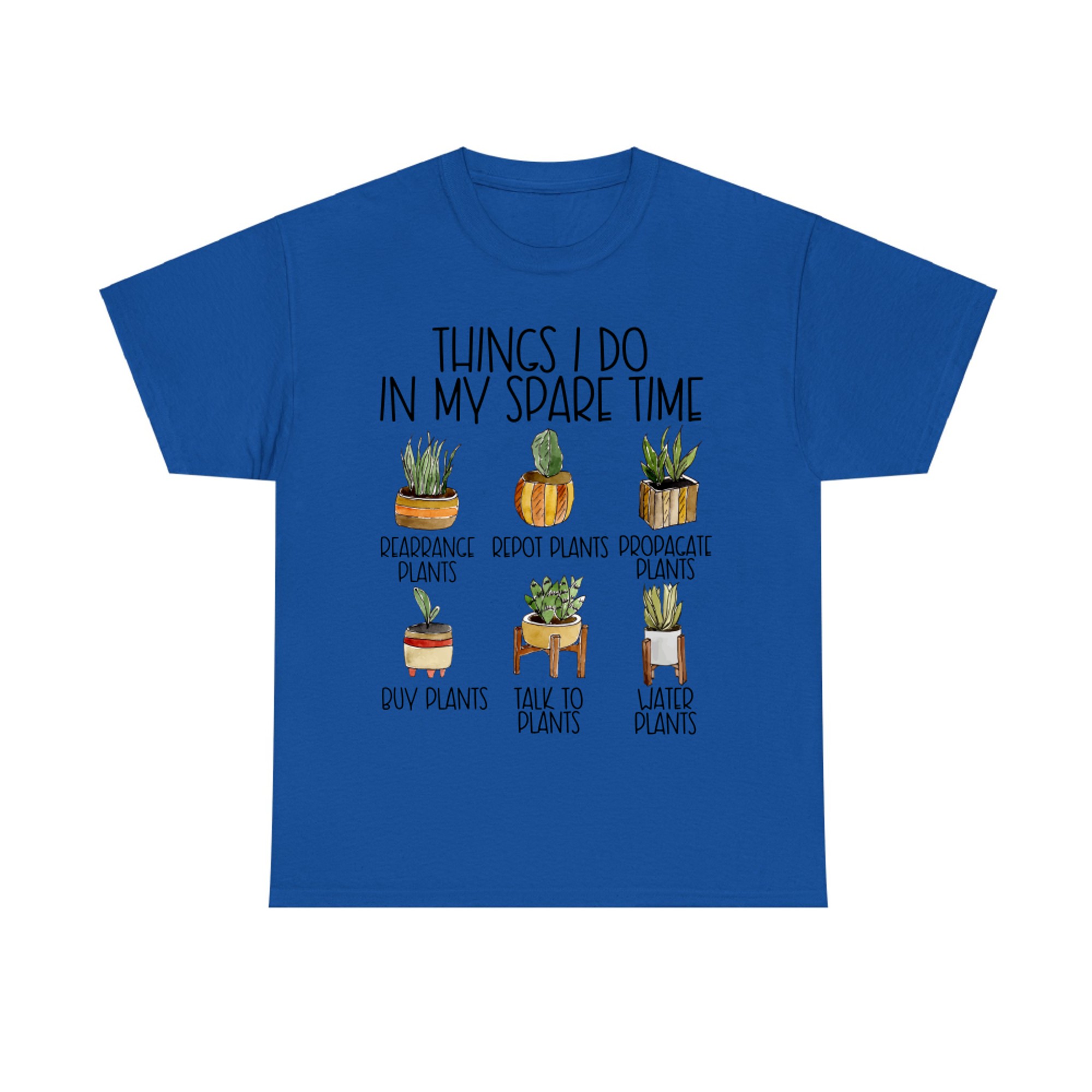 Things I Do in My Spare Time - Plant Owner