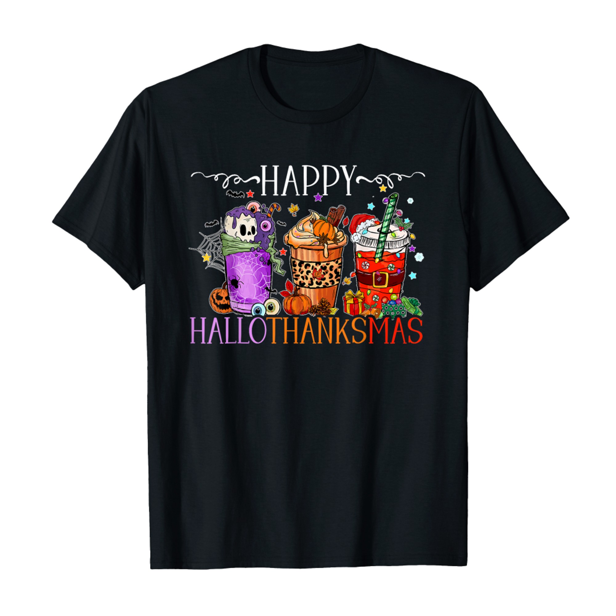 Happy Hallothanksmas Halloween Thanksgiving Christmas