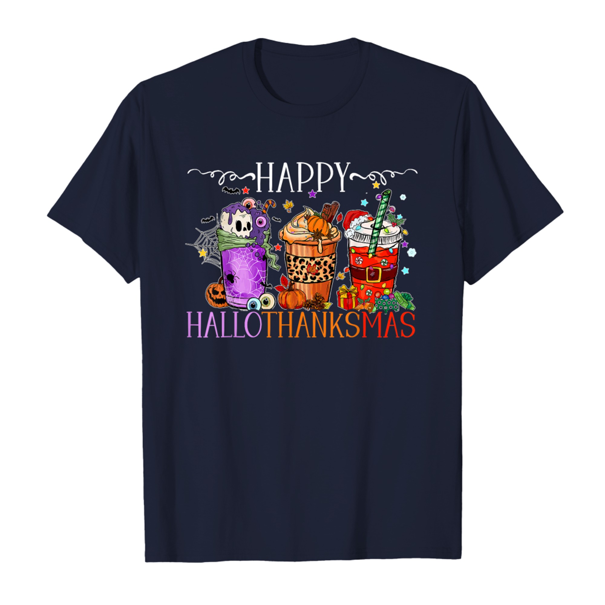 Happy Hallothanksmas Halloween Thanksgiving Christmas