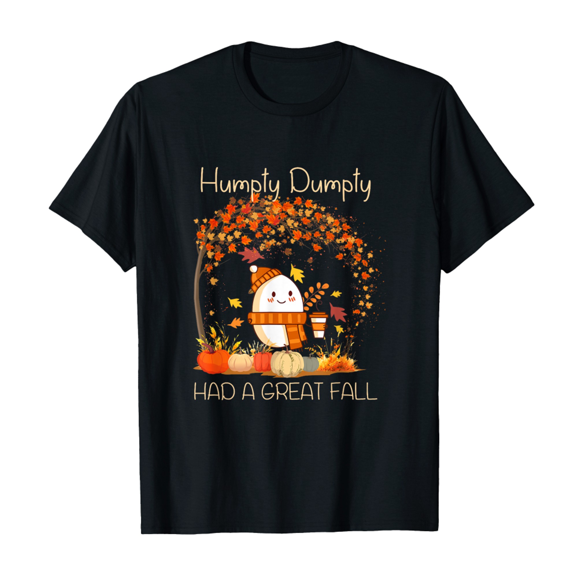 Humpty Dumpty Had A Great Fall Thanksgiving Autumn Halloween