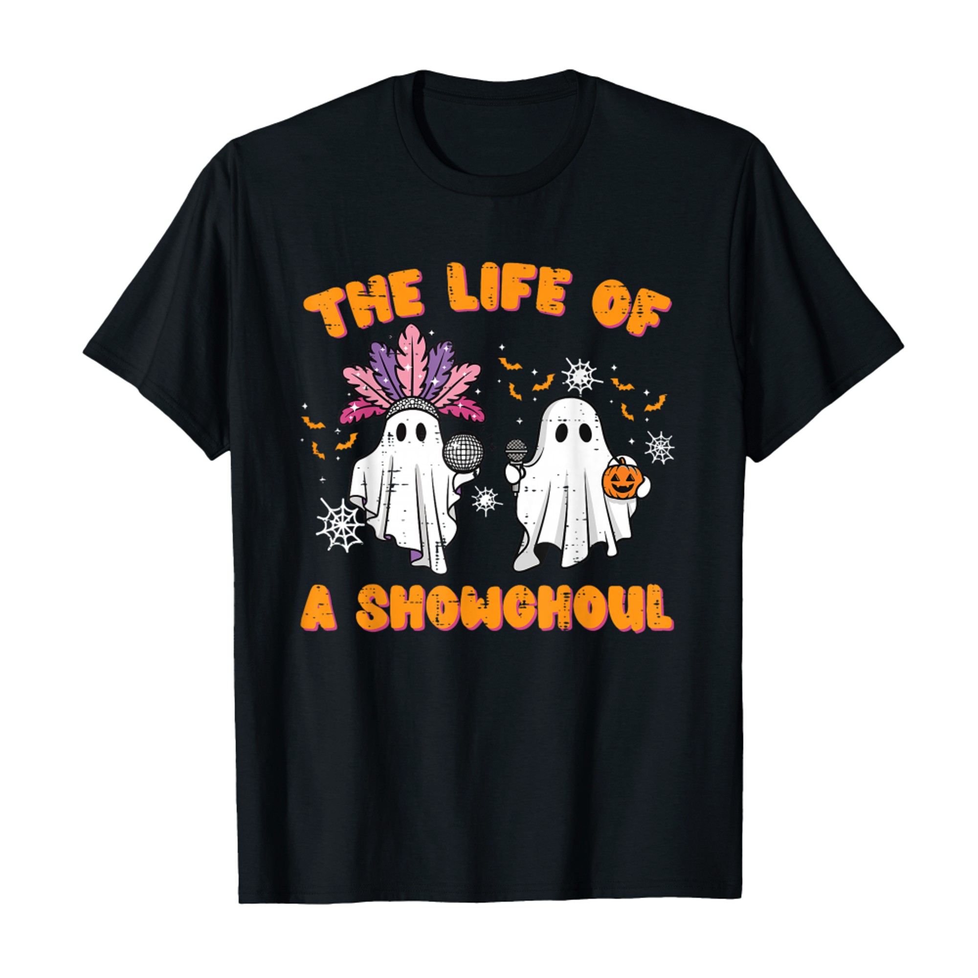 The Life of A Showghoul Ghosts Retro Halloween Women Girls