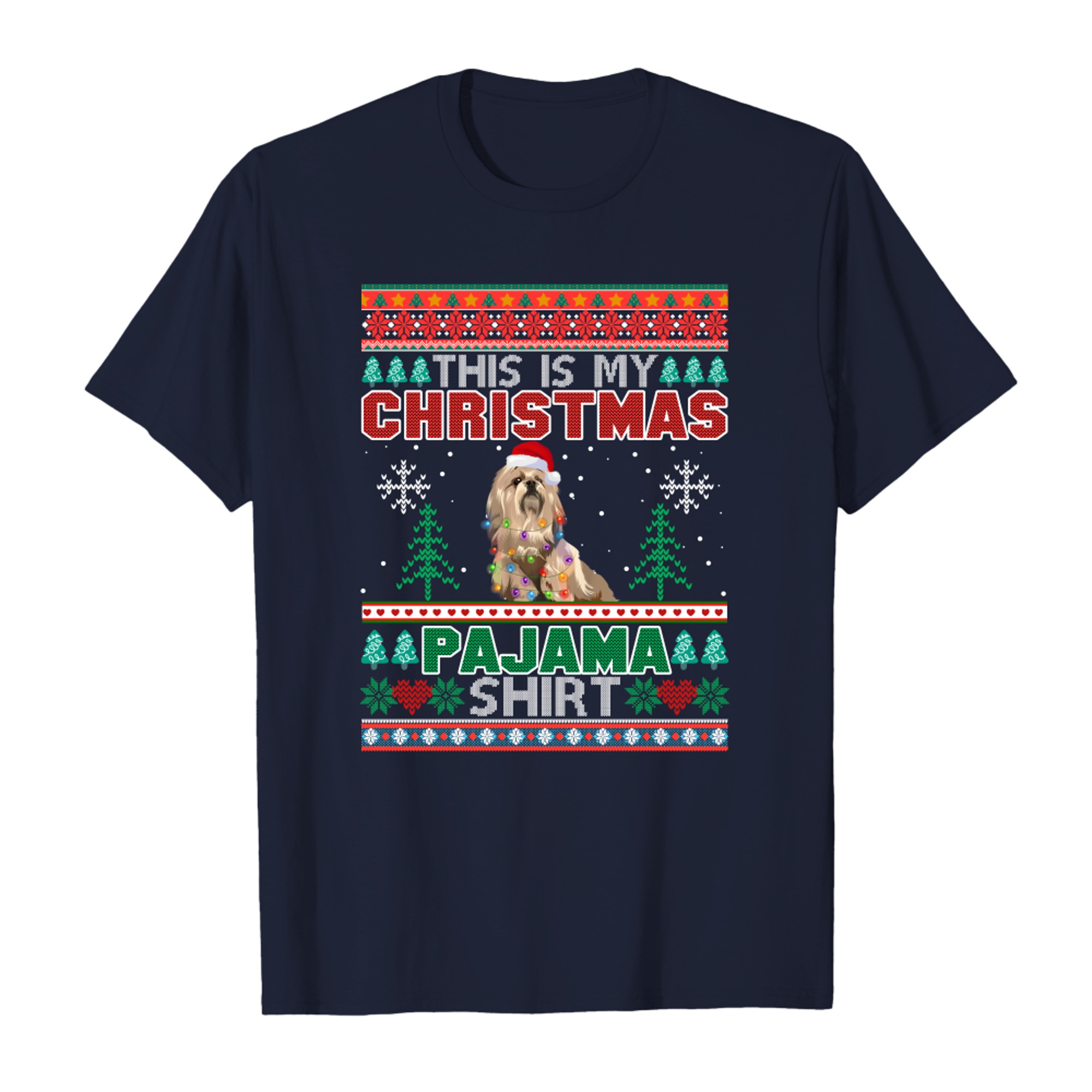 This is My Lhasa Apso Christmas Pajama Dog Ugly